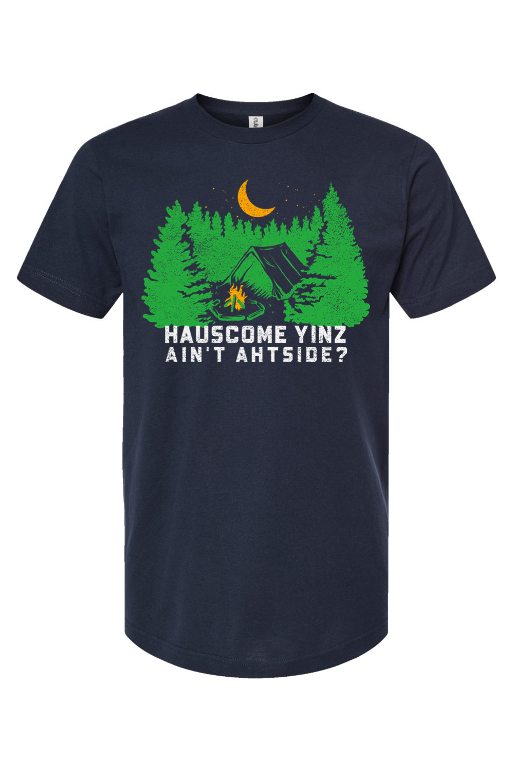 Hauscome Yinz Ain't Ahtside? - Yinzylvania