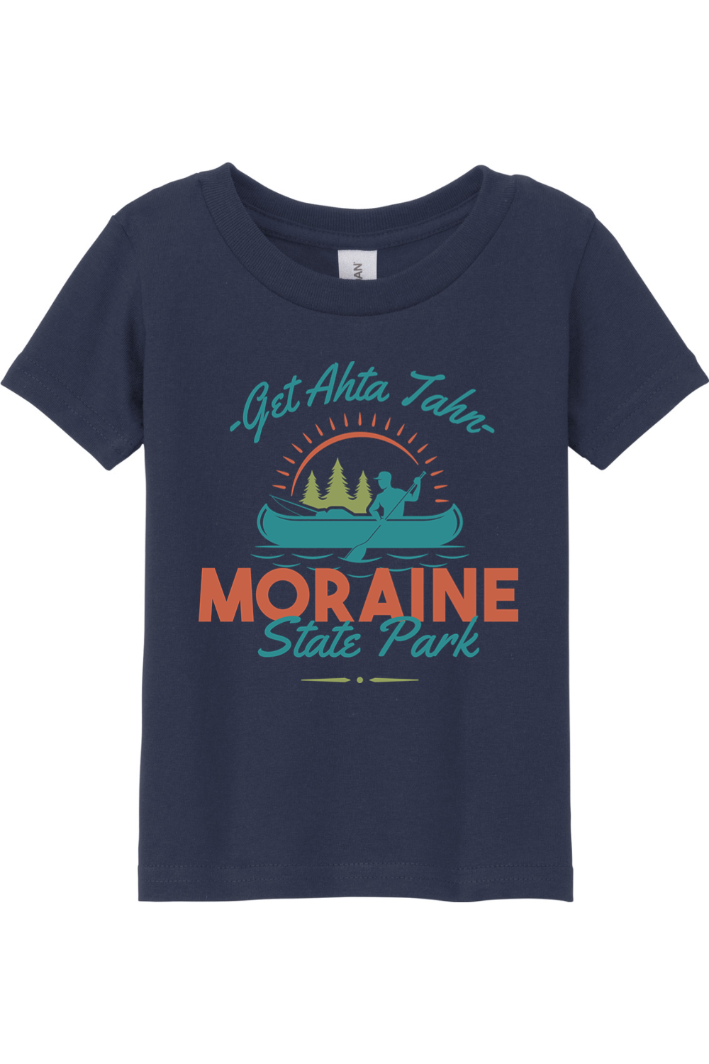 Moraine State Park - Get Ahta Tahn - Toddler T-Shirt - Yinzylvania