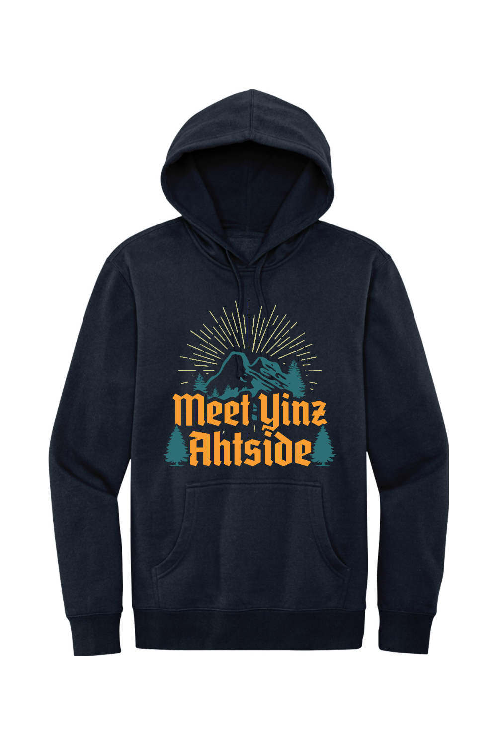 Meet Yinz Ahtside - Fleece Hoodie - Yinzylvania