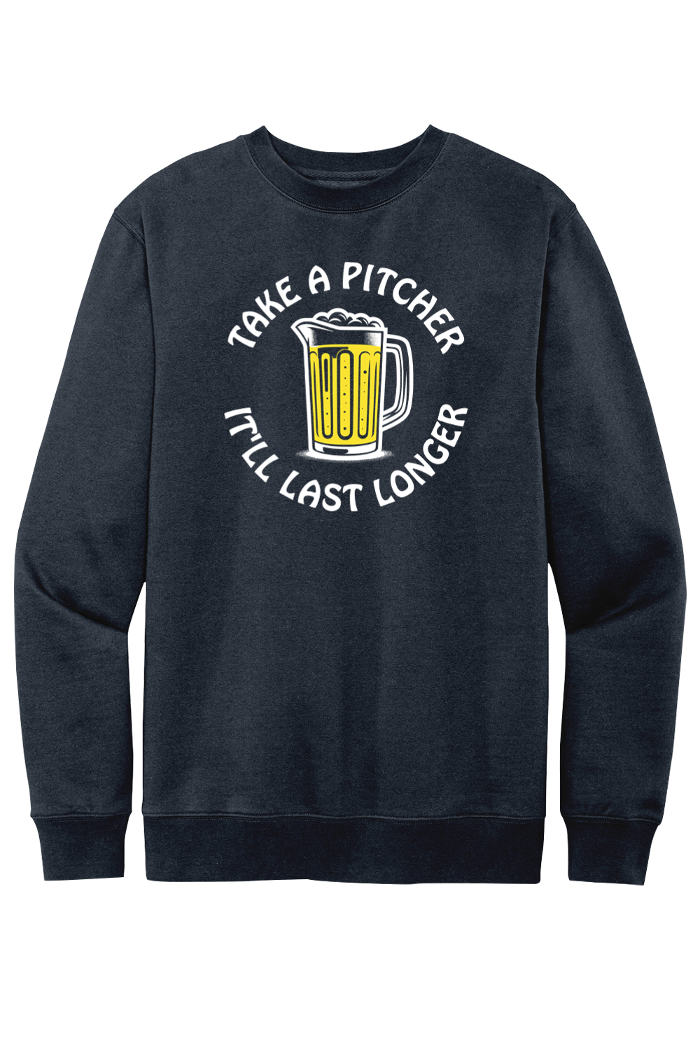 Take a Pitcher, It'll Last Longer - Fleece Crewneck Sweatshirt - Yinzylvania