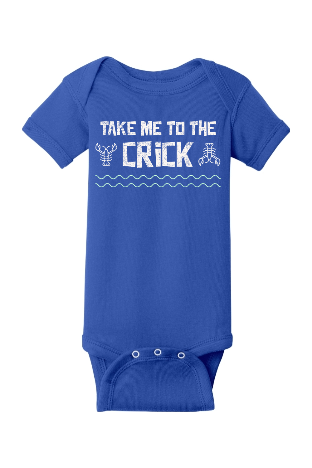 Take Me to the Crick - Onesie - Yinzylvania