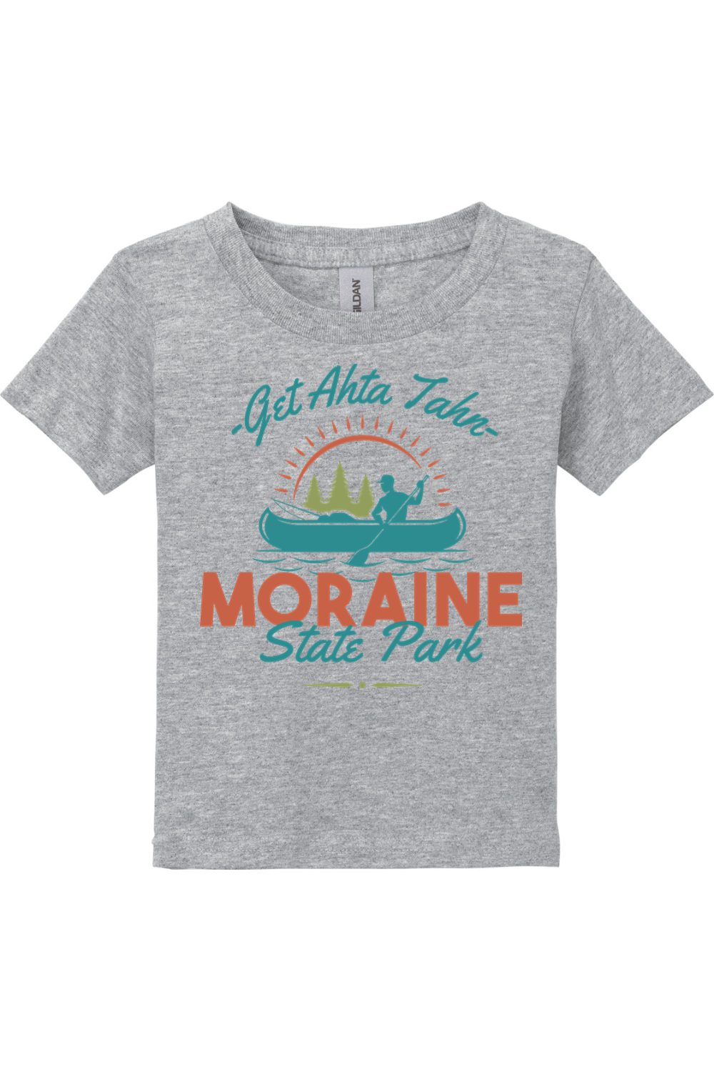 Moraine State Park - Get Ahta Tahn - Toddler T-Shirt - Yinzylvania