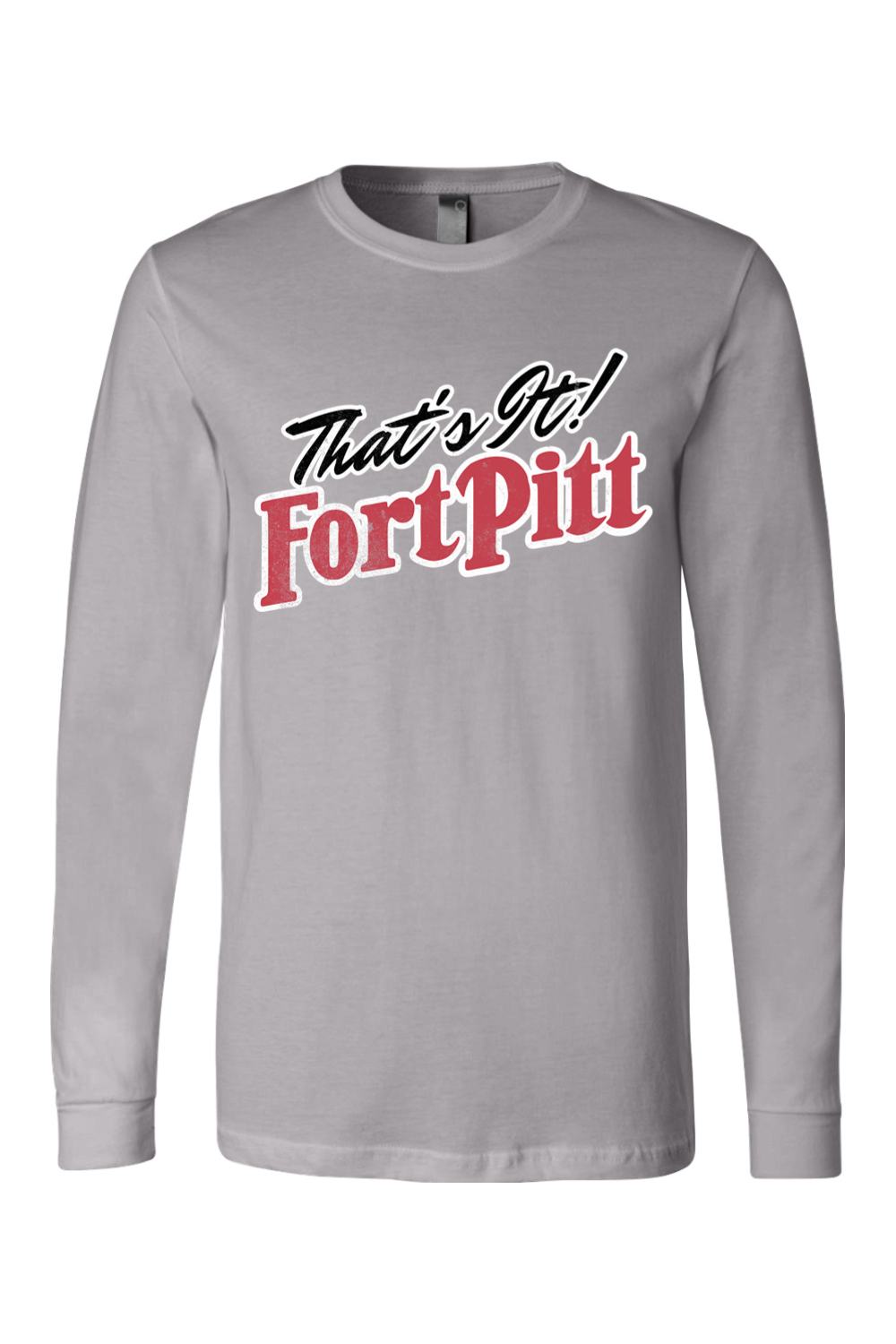 That's It Fort Pitt Retro  - Long Sleeve Tee - Yinzylvania