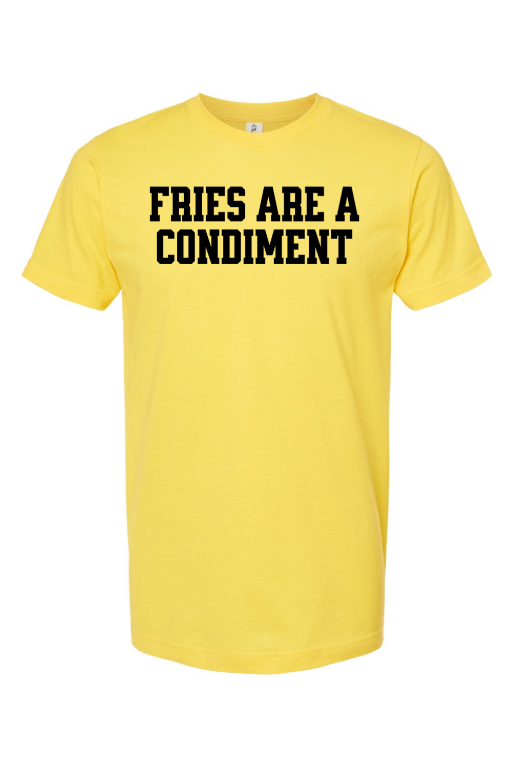 Fries are a Condiment - Yinzylvania