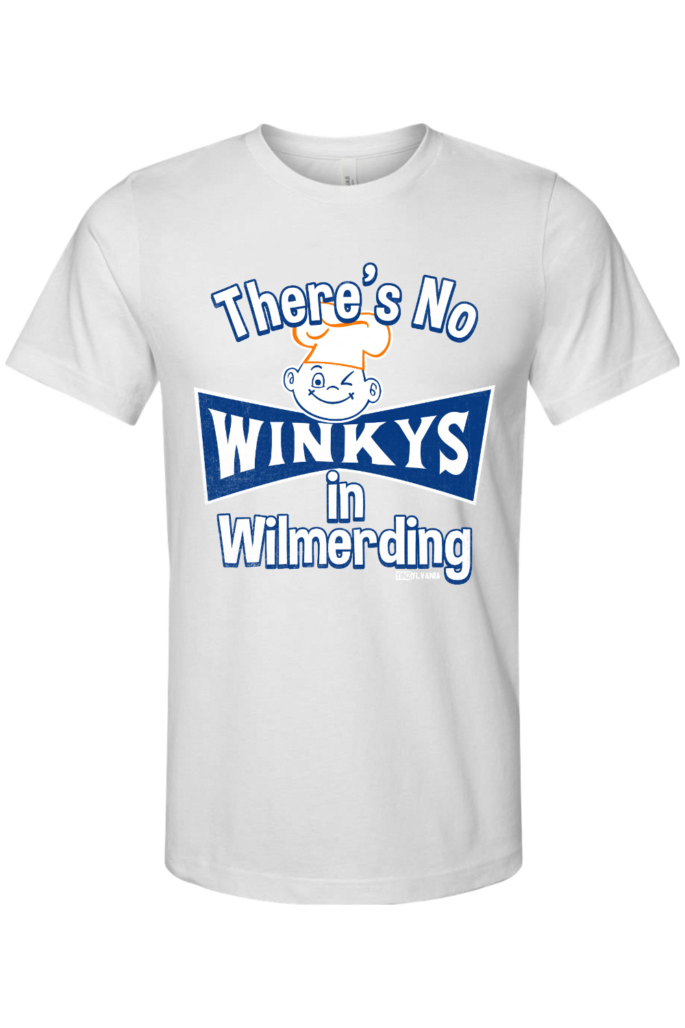 There's No Winkys in Wilmerding - Bella + Canvas Jersey Tee - Yinzylvania