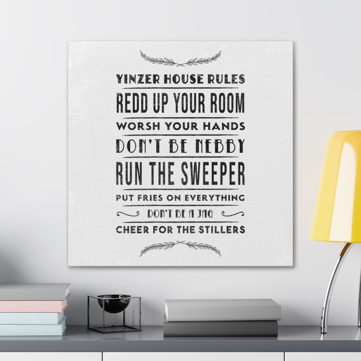 YINZER HOUSE RULES - Canvas Wall Art - Yinzylvania