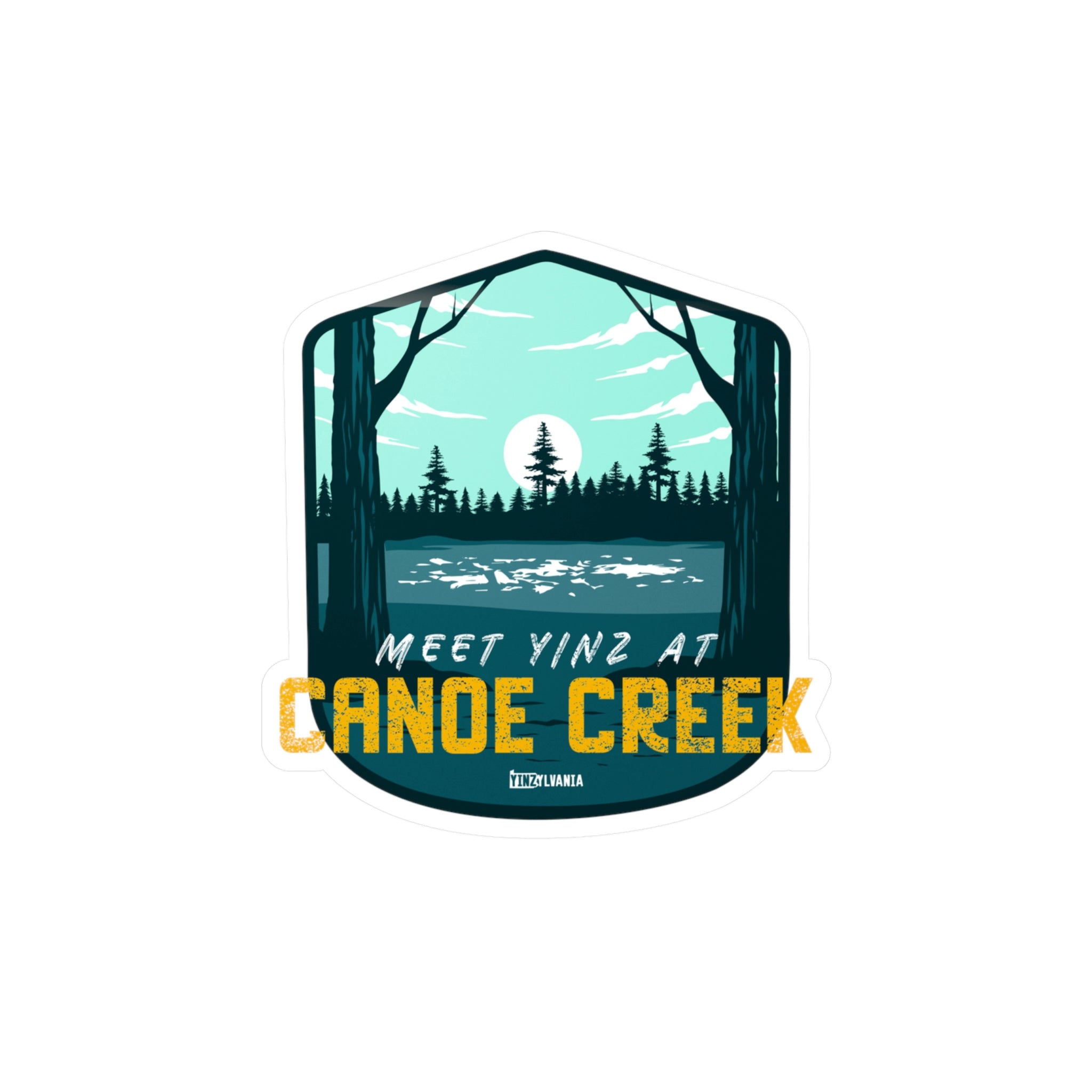 Meet Yinz at Canoe Creek - Kiss-Cut Vinyl Decals - Yinzylvania