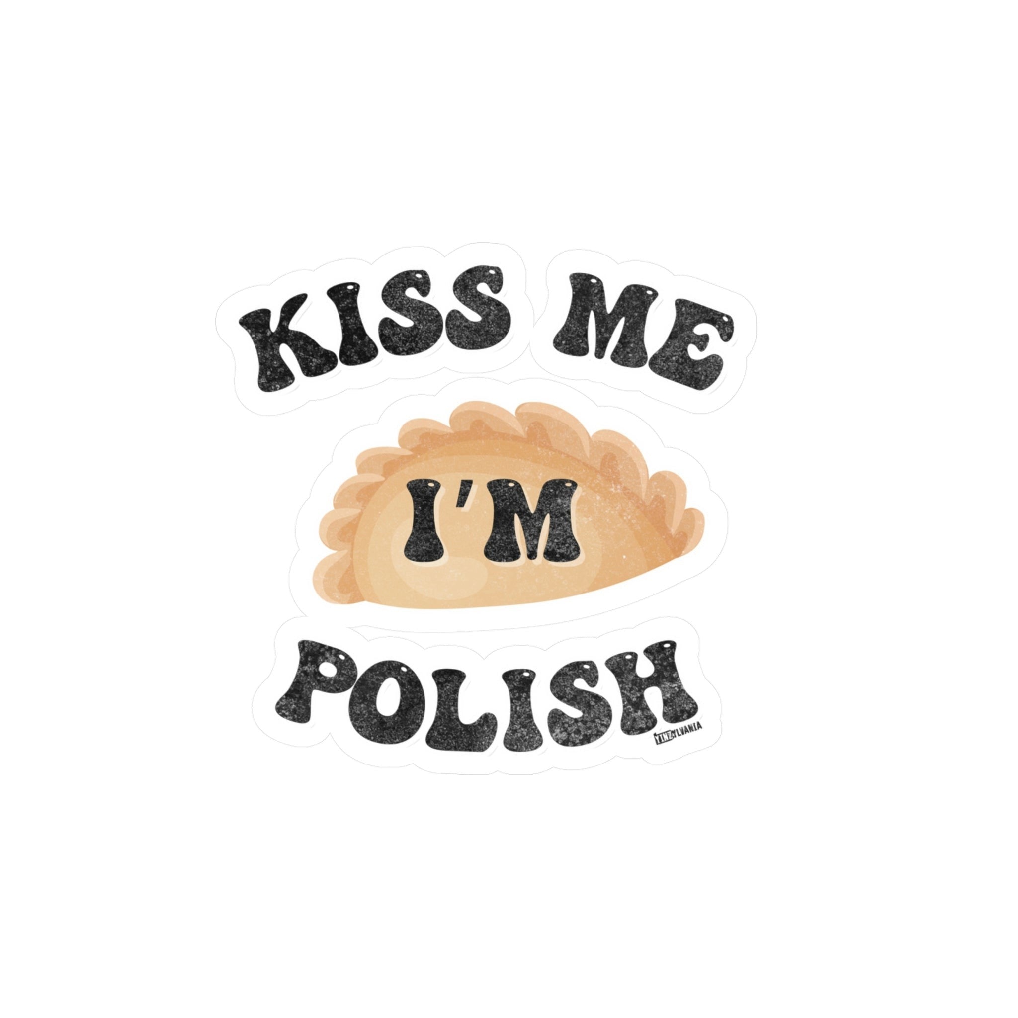 Kiss Me I'm Polish - Kiss-Cut Vinyl Decals - Yinzylvania