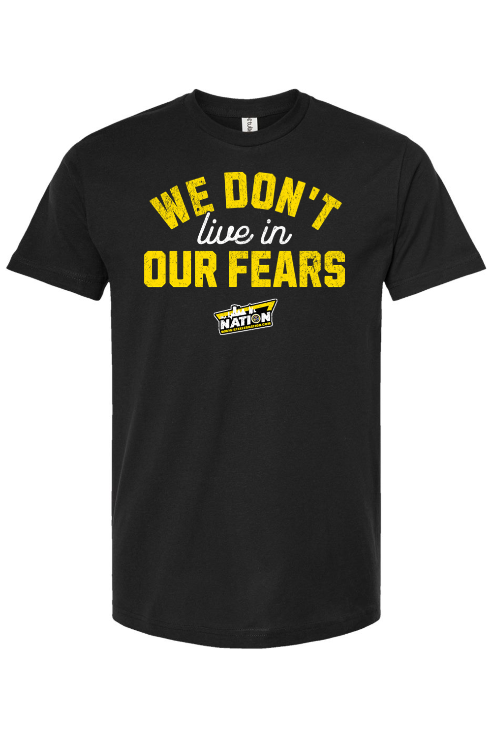 We Don't Live in Our Fears