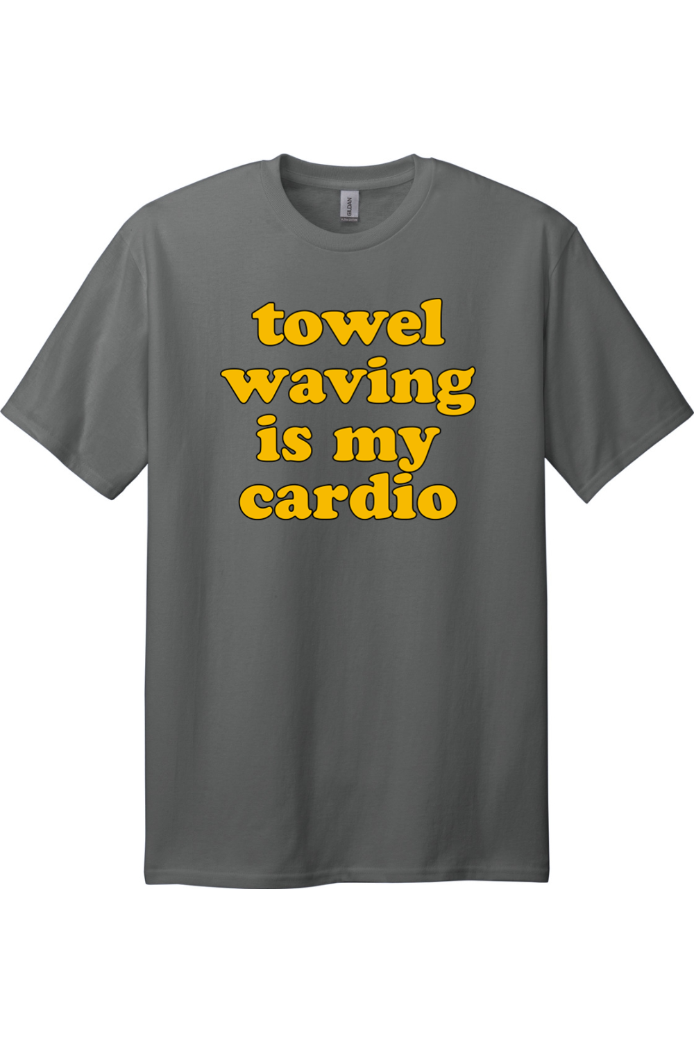 Towel Waving is My Cardio - Tall T-Shirt