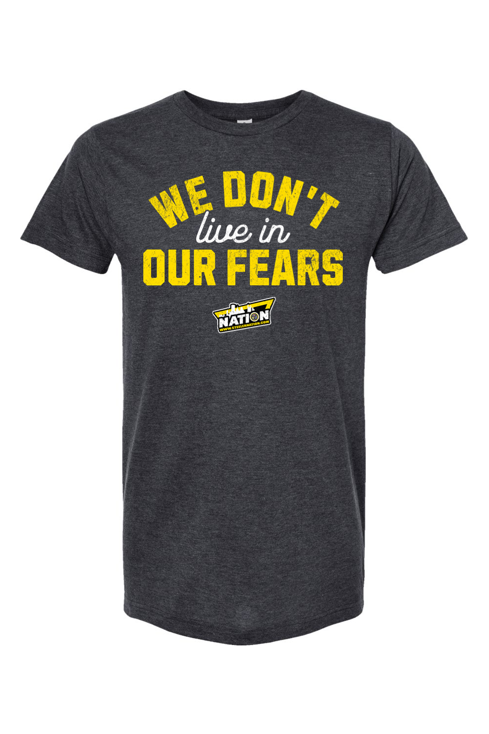 We Don't Live in Our Fears
