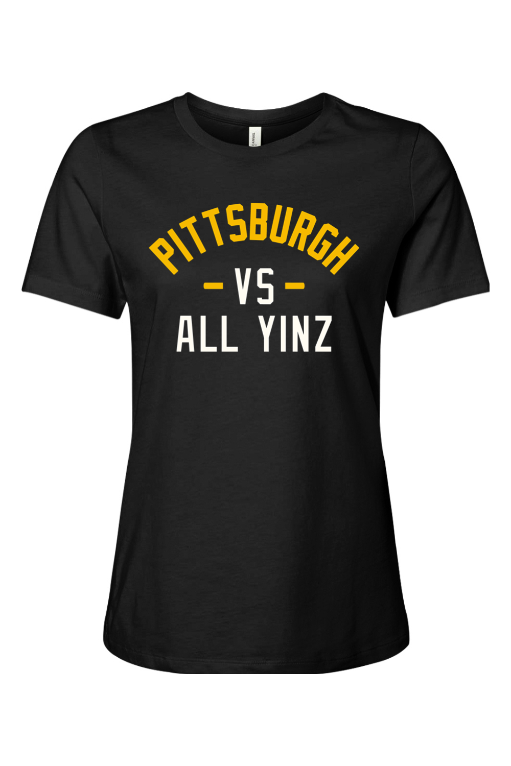 Pittsburgh Vs All Yinz - Ladies Tee - Yinzylvania