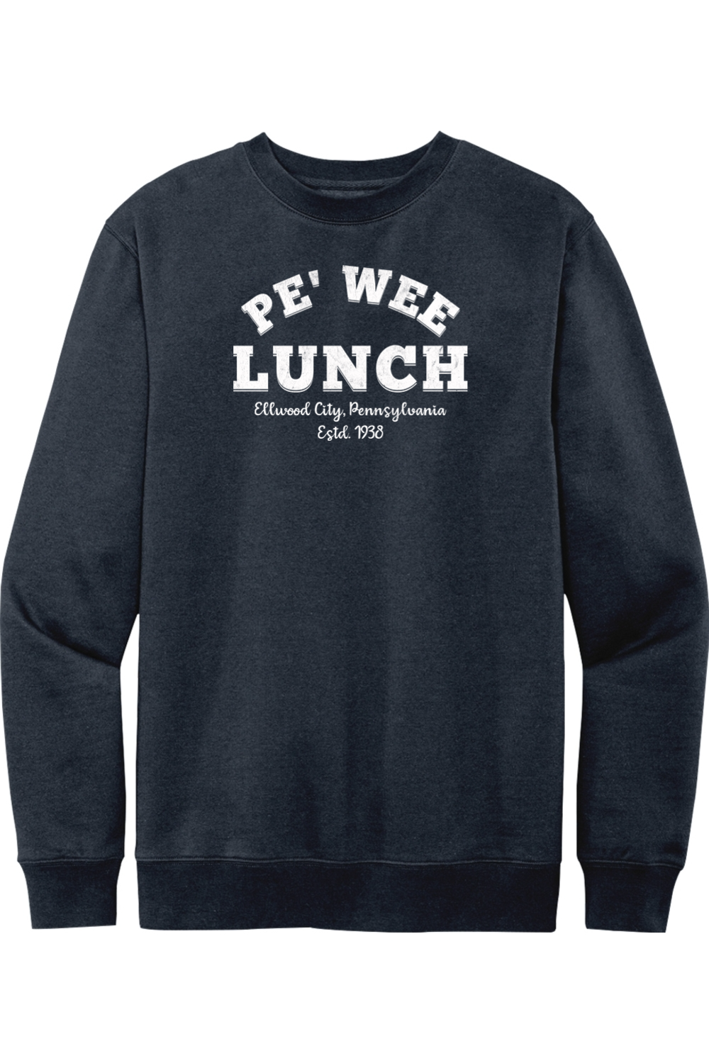 Pe' Wee Lunch - Ellwood City - Crewneck Sweatshirt