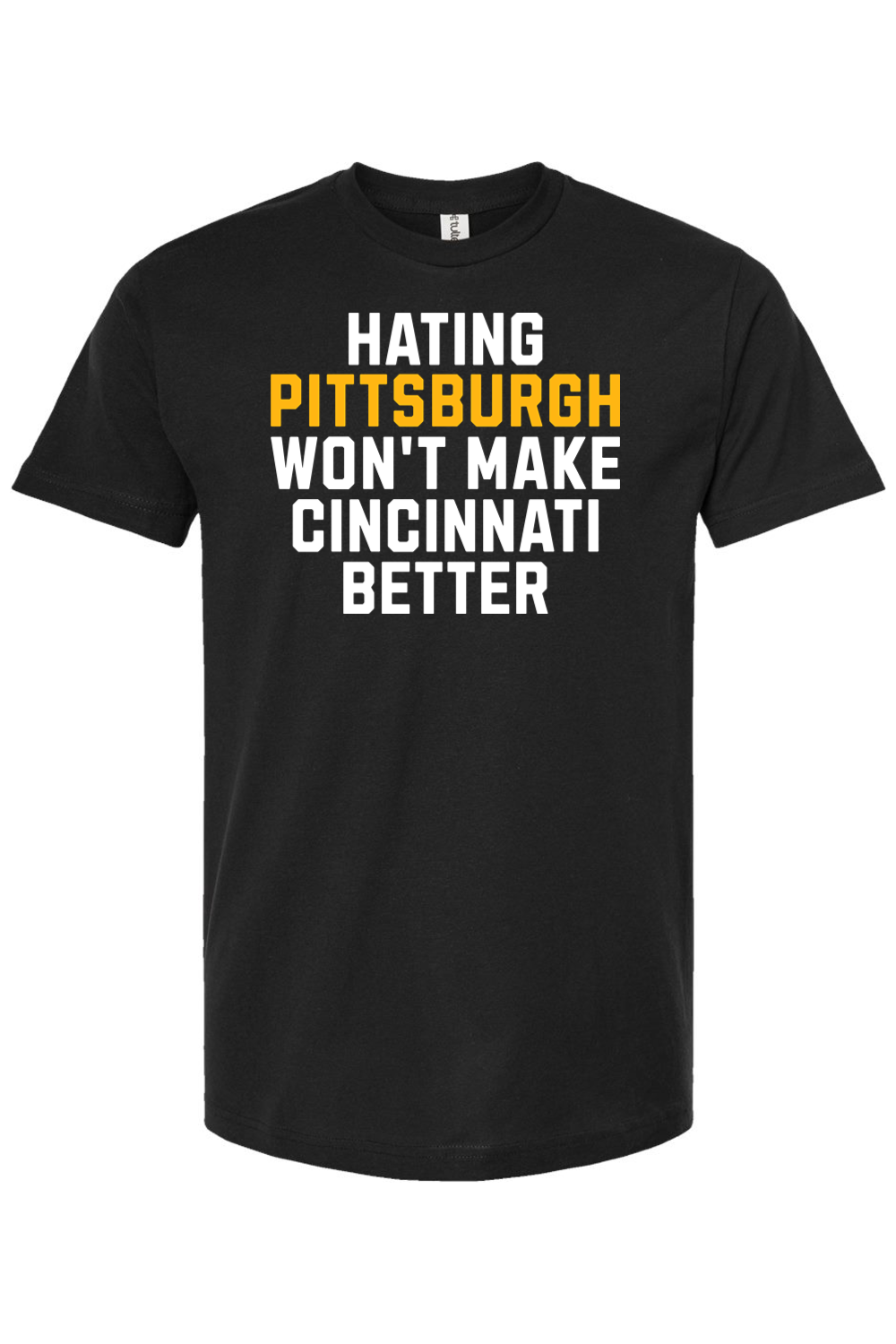 Hating Pittsburgh Won't Make Cincinnati Better - Yinzylvania