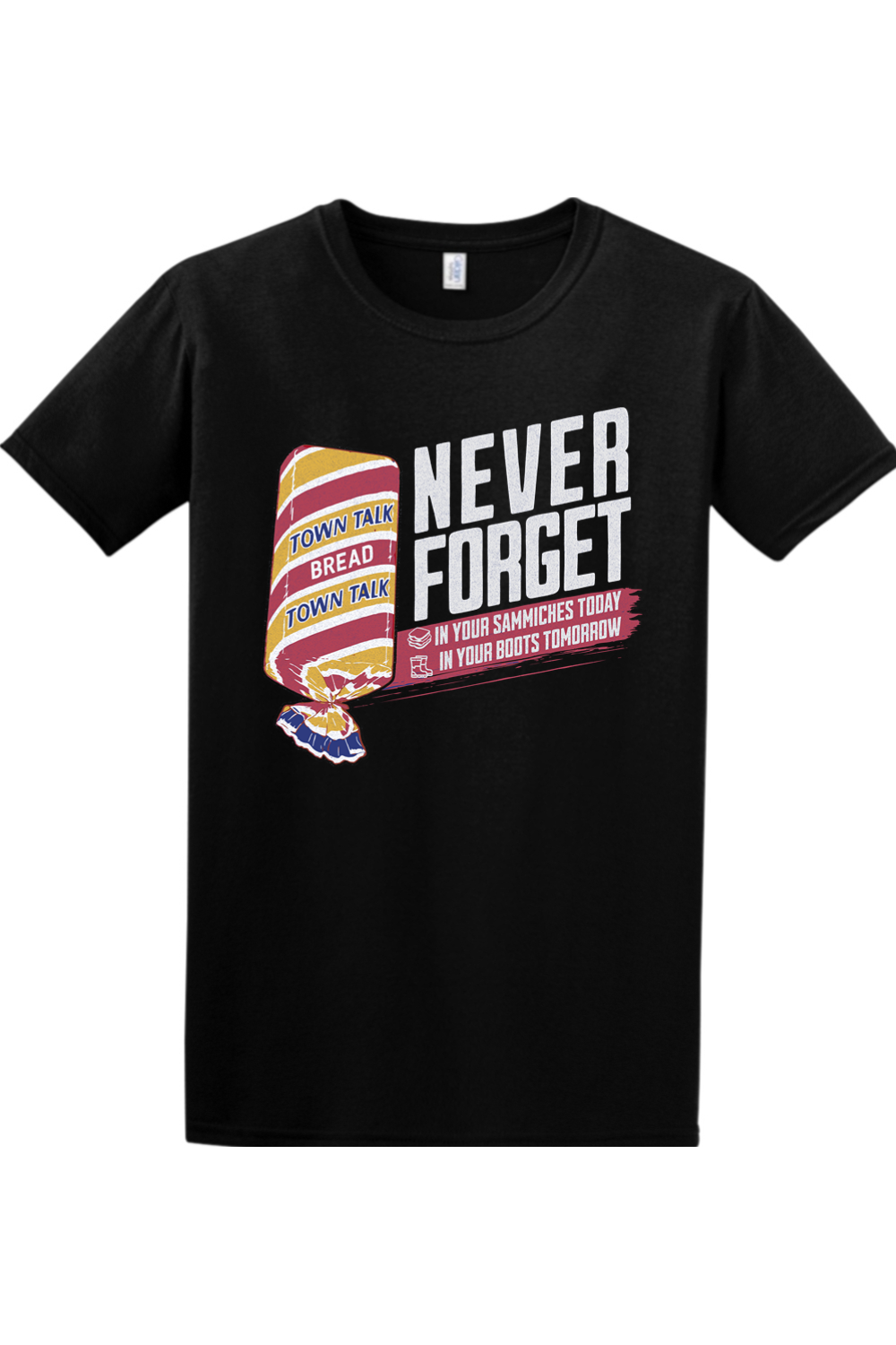 Never Forget - Town Talk - 4XL & 5XL T-Shirt - Yinzylvania