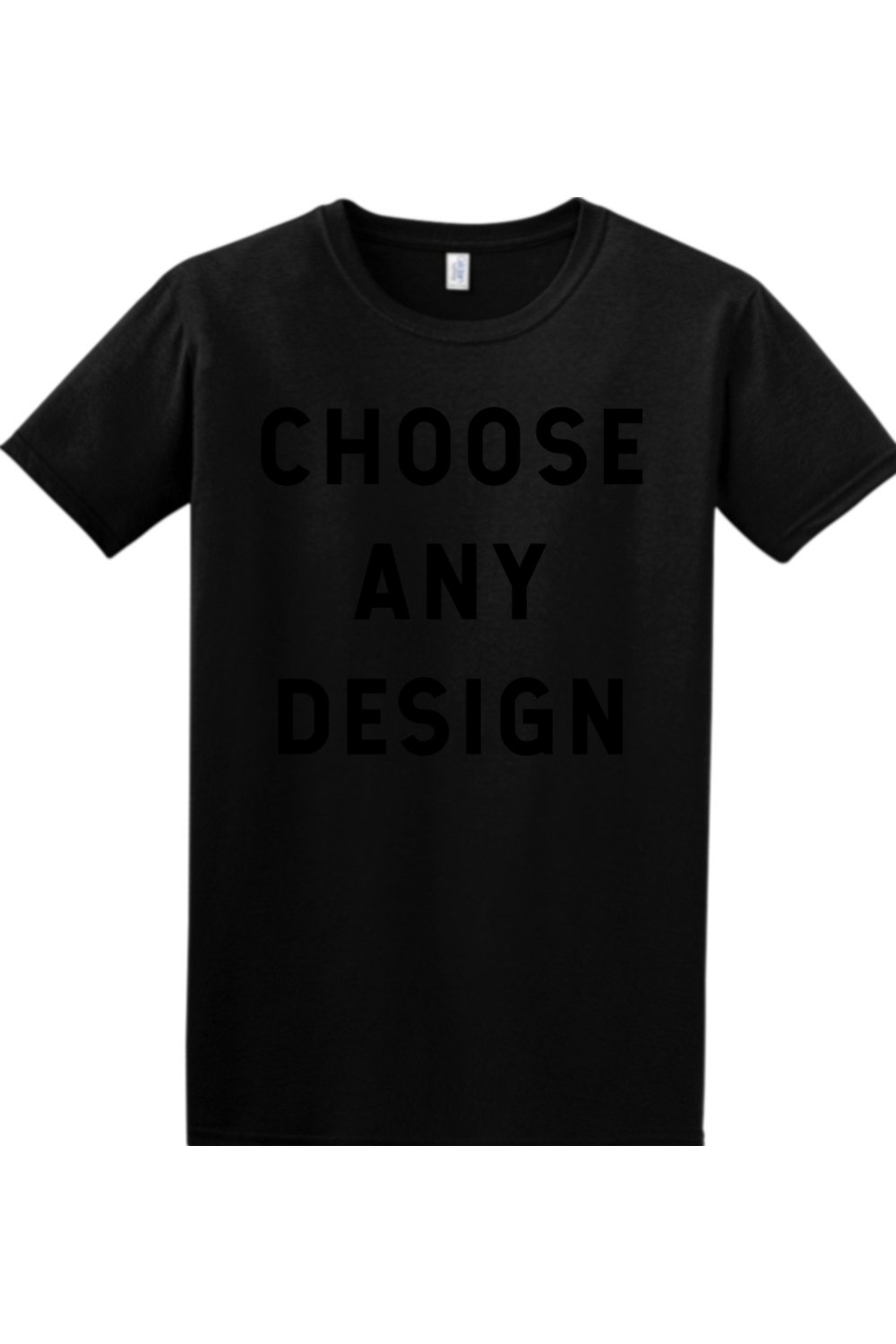 Choose Any Design - 4XL/5XL Softstyle T-Shirt