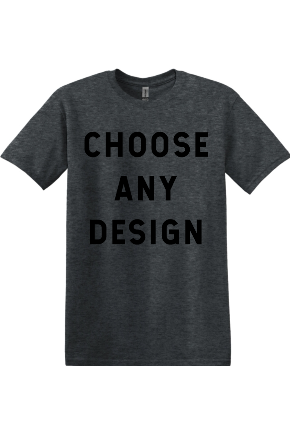 Choose Any Design - 4XL/5XL Softstyle T-Shirt