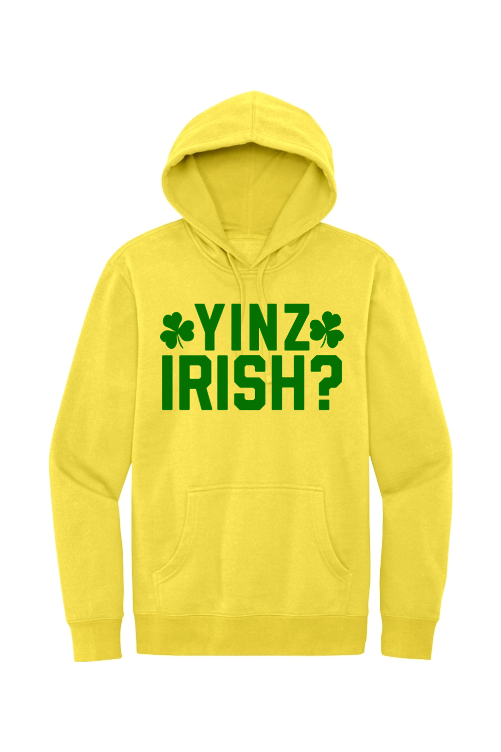 Yinz Irish? - Fleece Hoodie