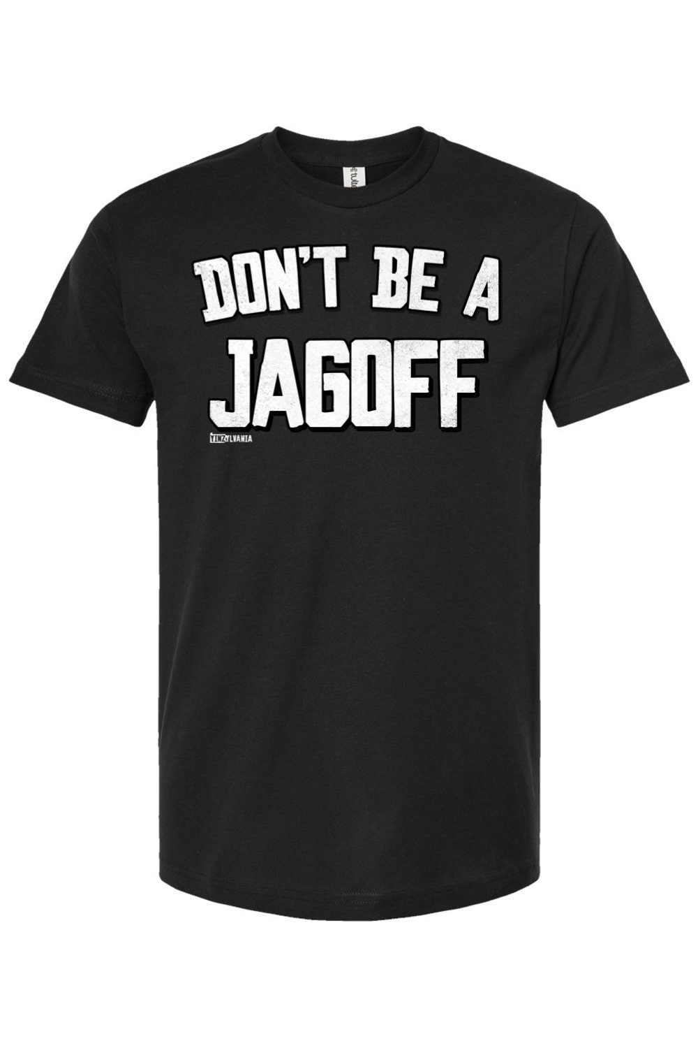 Don't Be a Jagoff - Yinzylvania