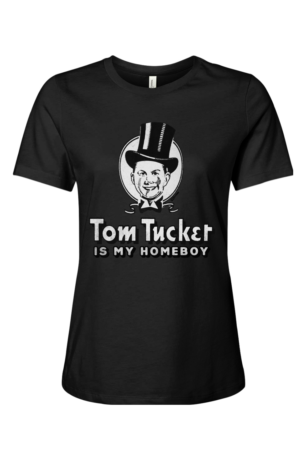 Tom Tucker is My Homeboy - Ladies Tee - Yinzylvania