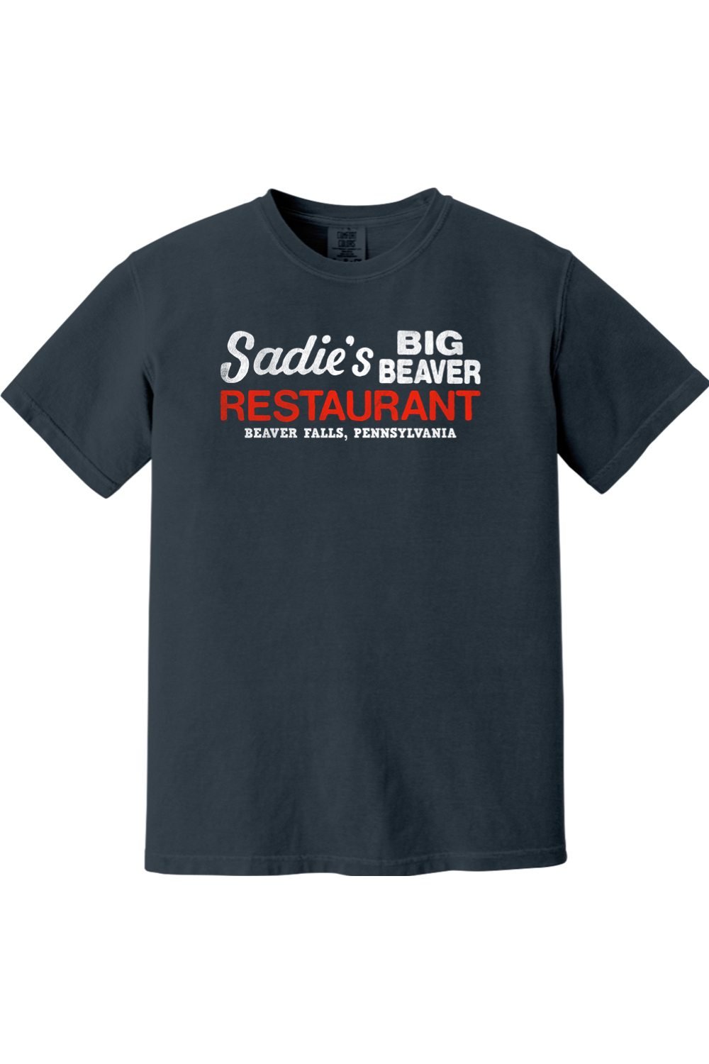 Sadie's Big Beaver Restaurant - Beaver Falls, PA - Comfort Fit Tee