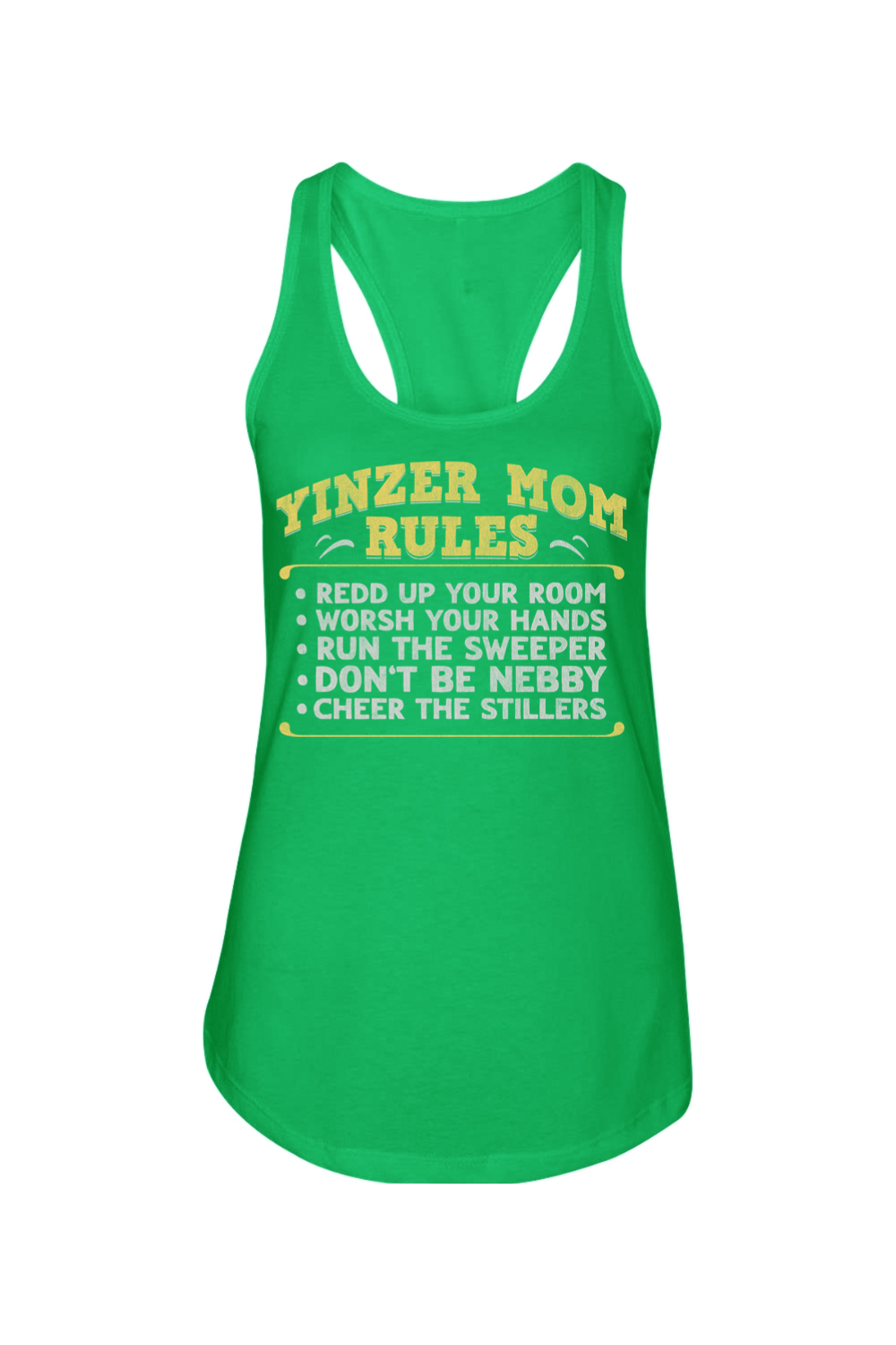 Yinzer Mom Rules - Ladies Racerback Tank - Yinzylvania