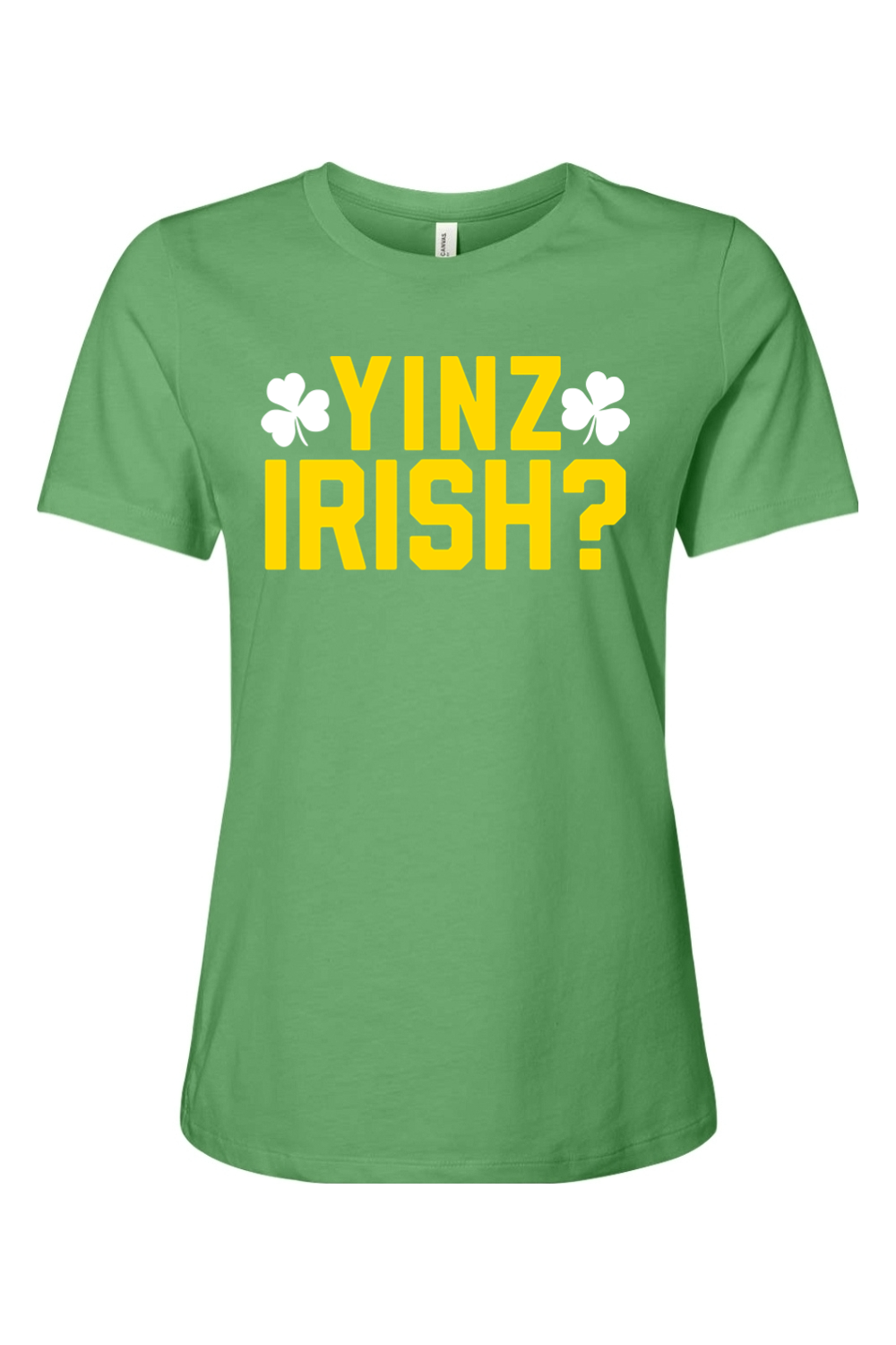 Yinz Irish? - Ladies Tee