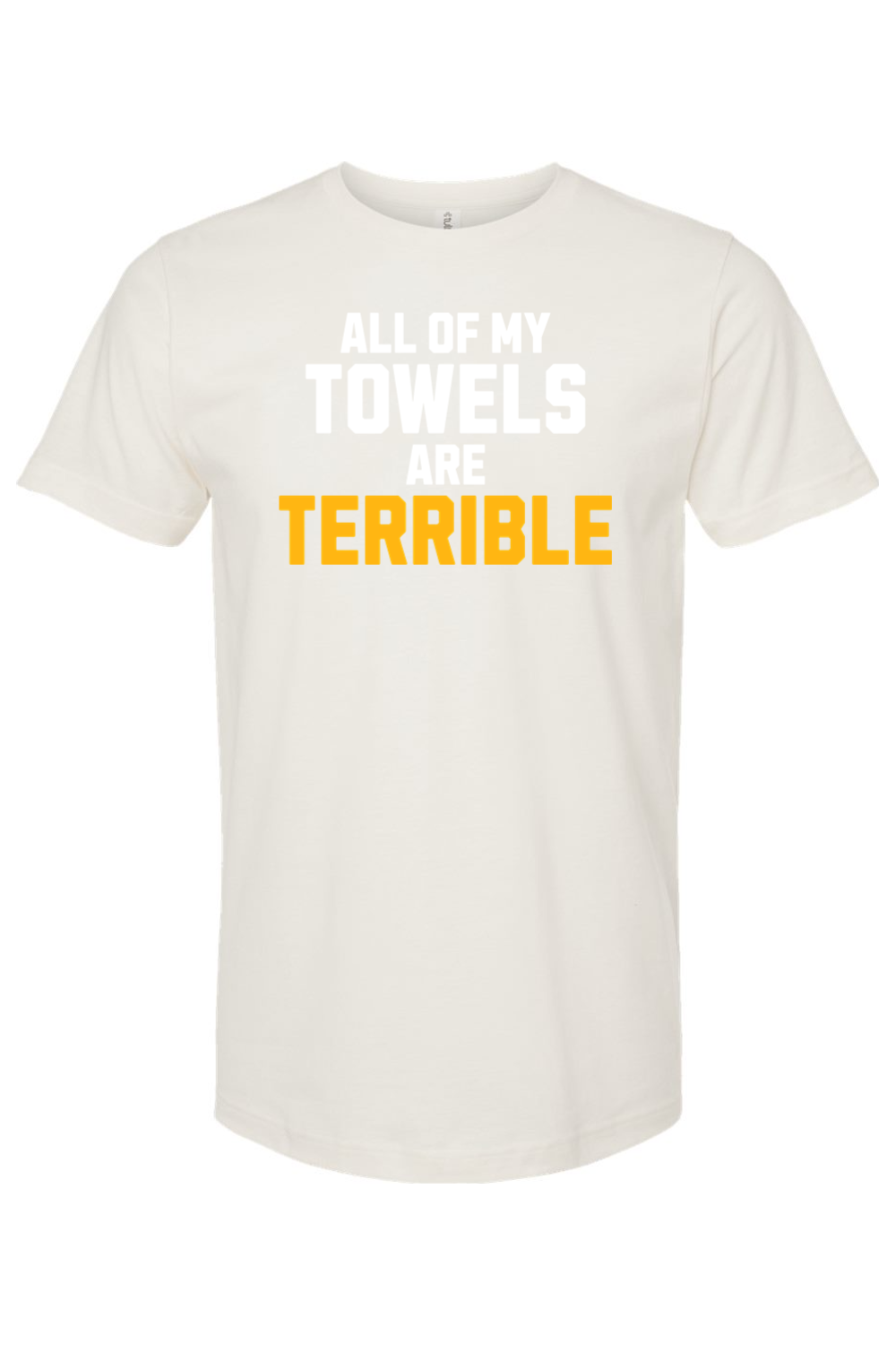 All of My Towels are Terrible - Yinzylvania