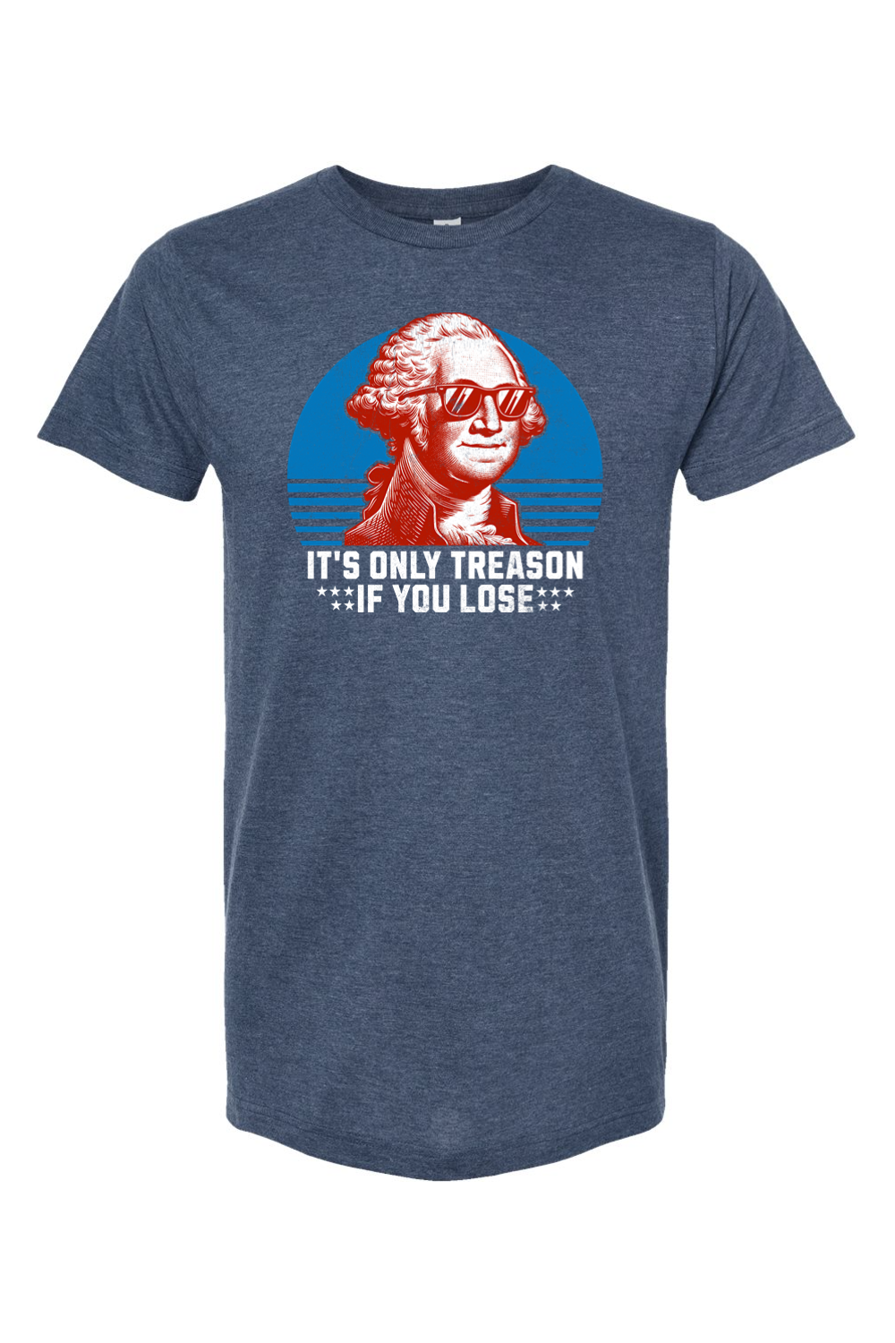 It's Only Treason If You Lose