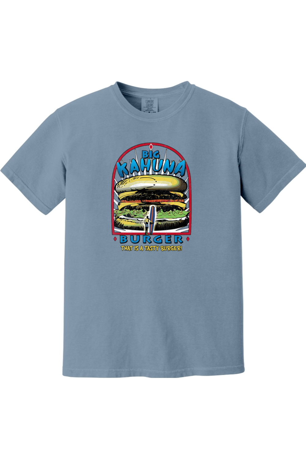 Big Kahuna Burger (Pulp Fiction) - Comfort Colors Tee