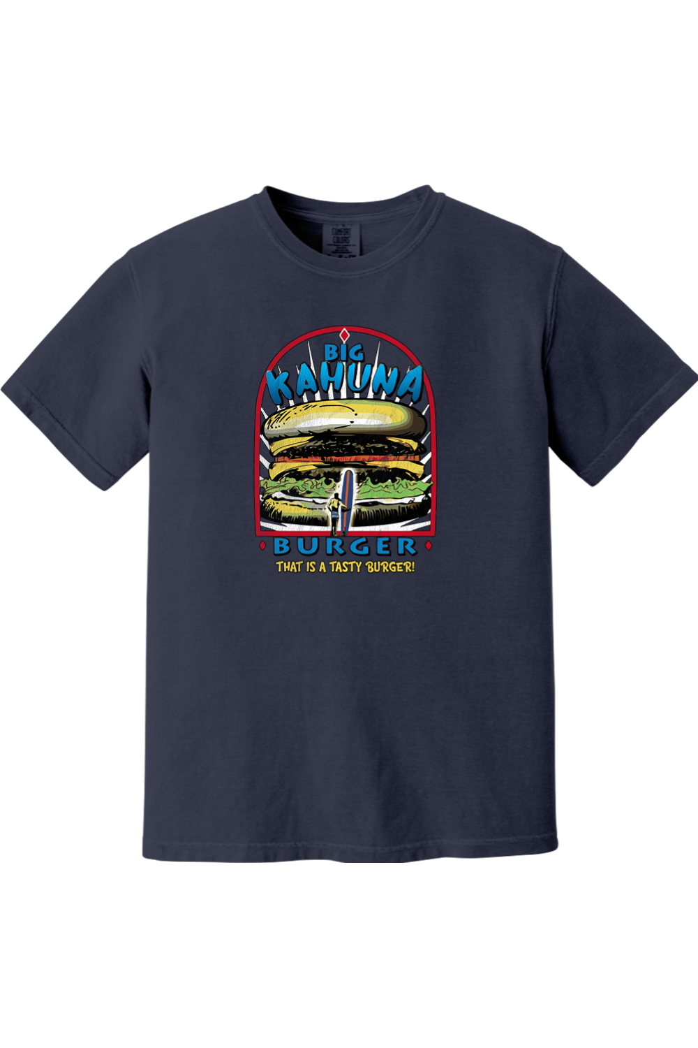 Big Kahuna Burger (Pulp Fiction) - Comfort Colors Tee