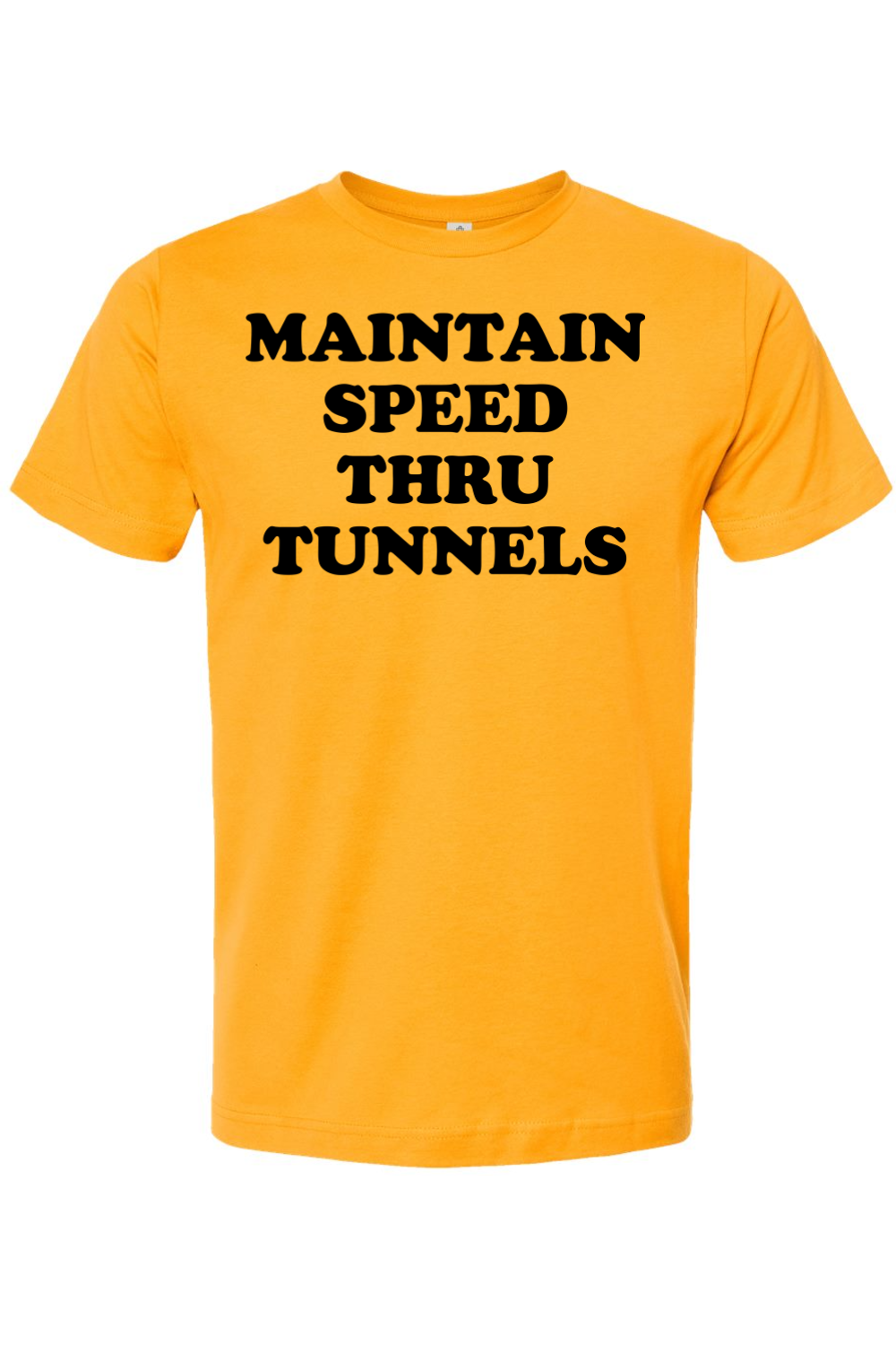 Maintain Speed Thru Tunnels