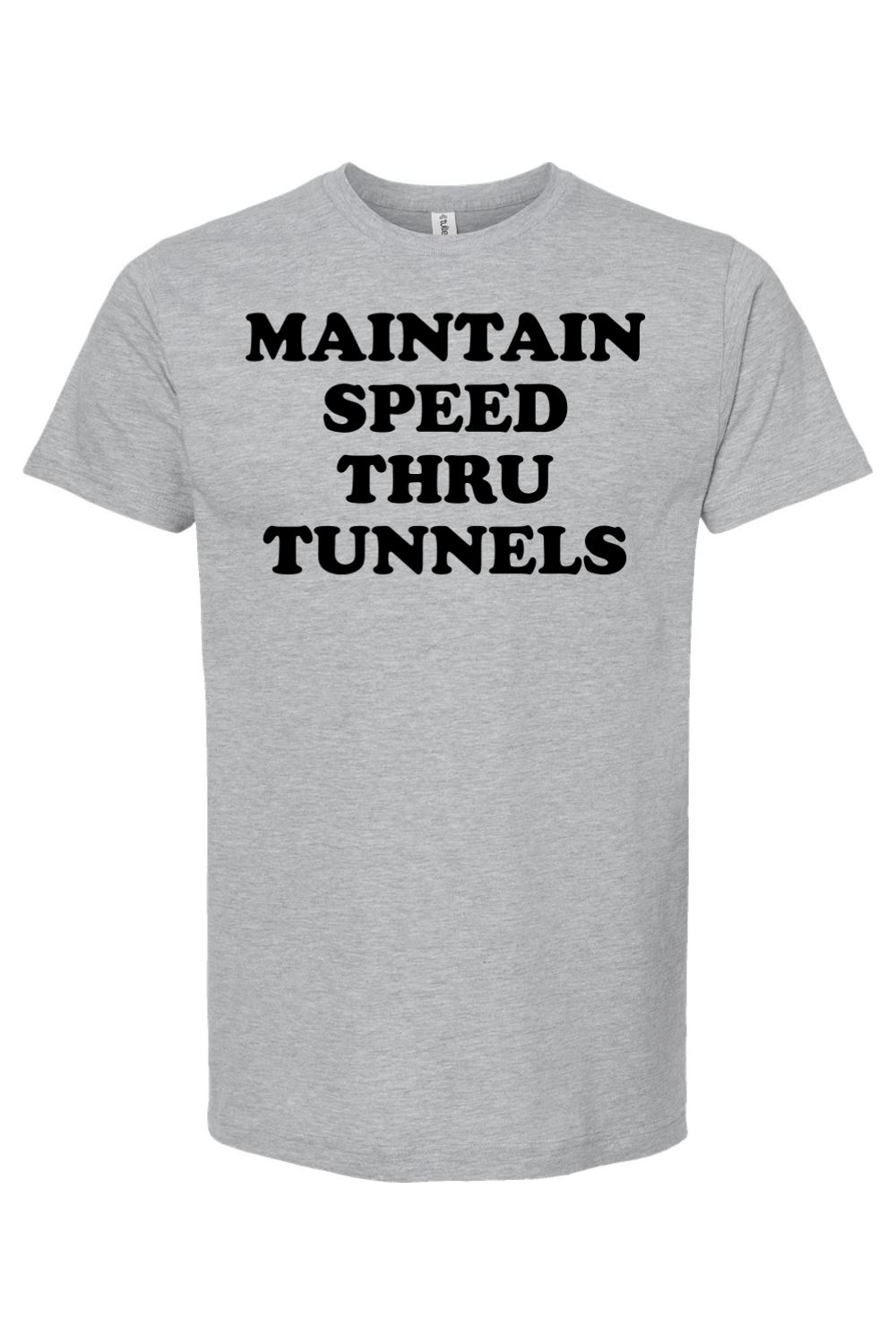 Maintain Speed Thru Tunnels