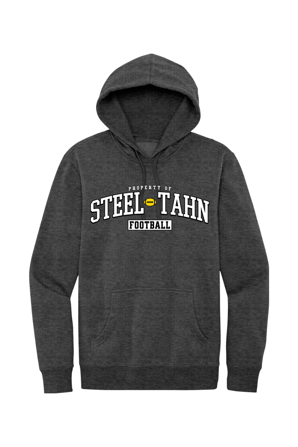 Property of Steel Tahn Football - Fleece Hoodie - Yinzylvania