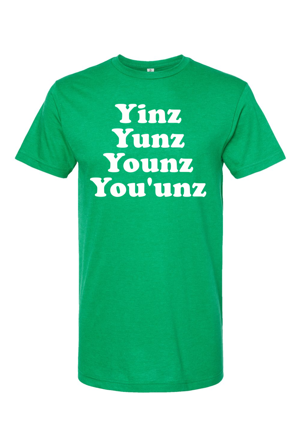 Yinz Yunz Younz You'unz - Yinzylvania