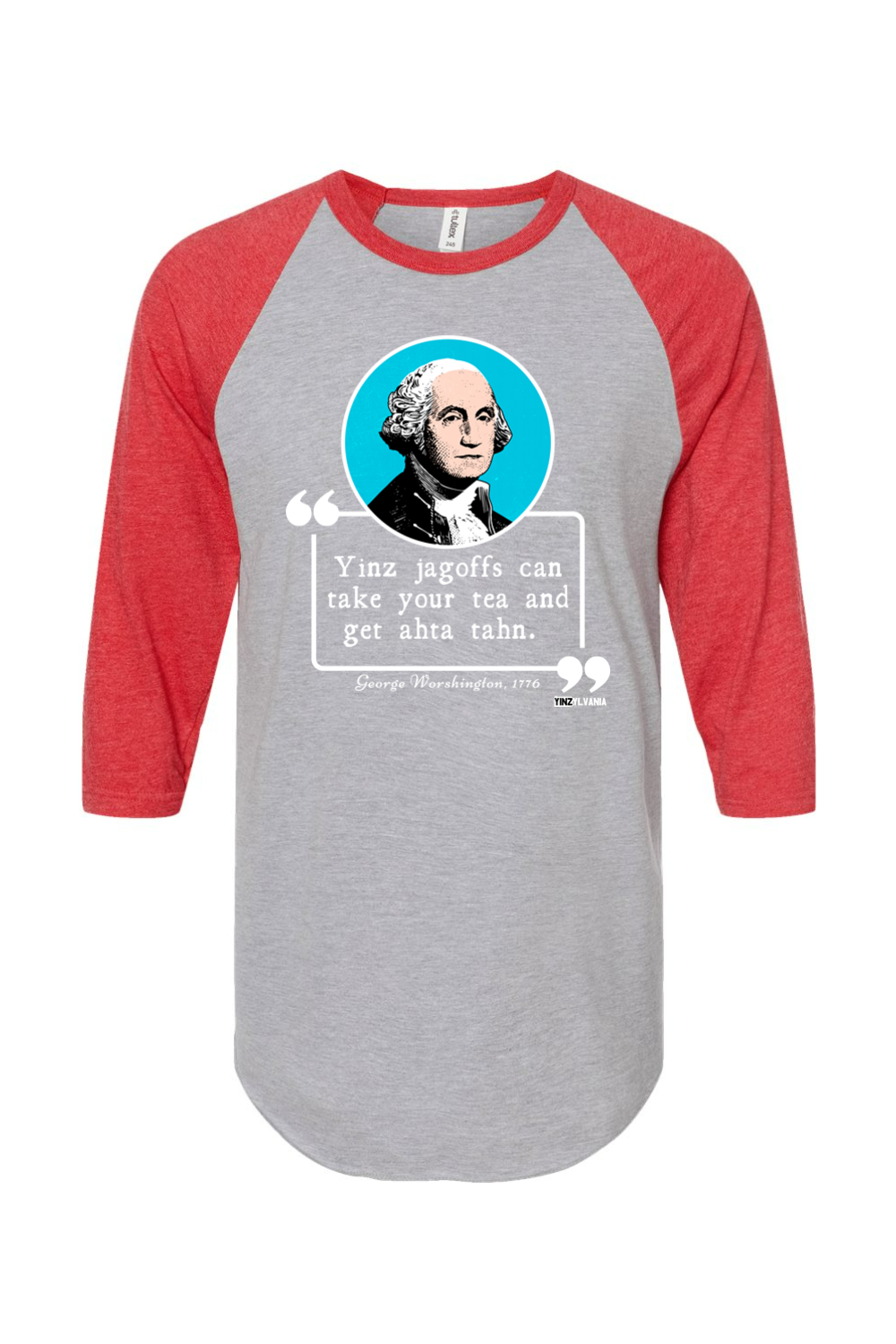 George Worshington Quote - Baseball Raglan Tee