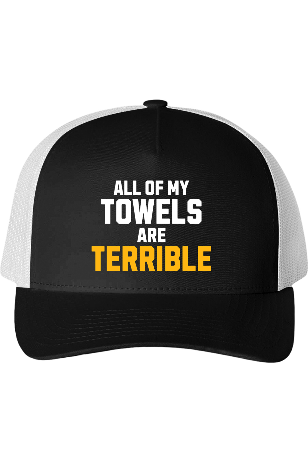 All Of My Towels Are Terrible - Classic Snapback Hat - Yinzylvania