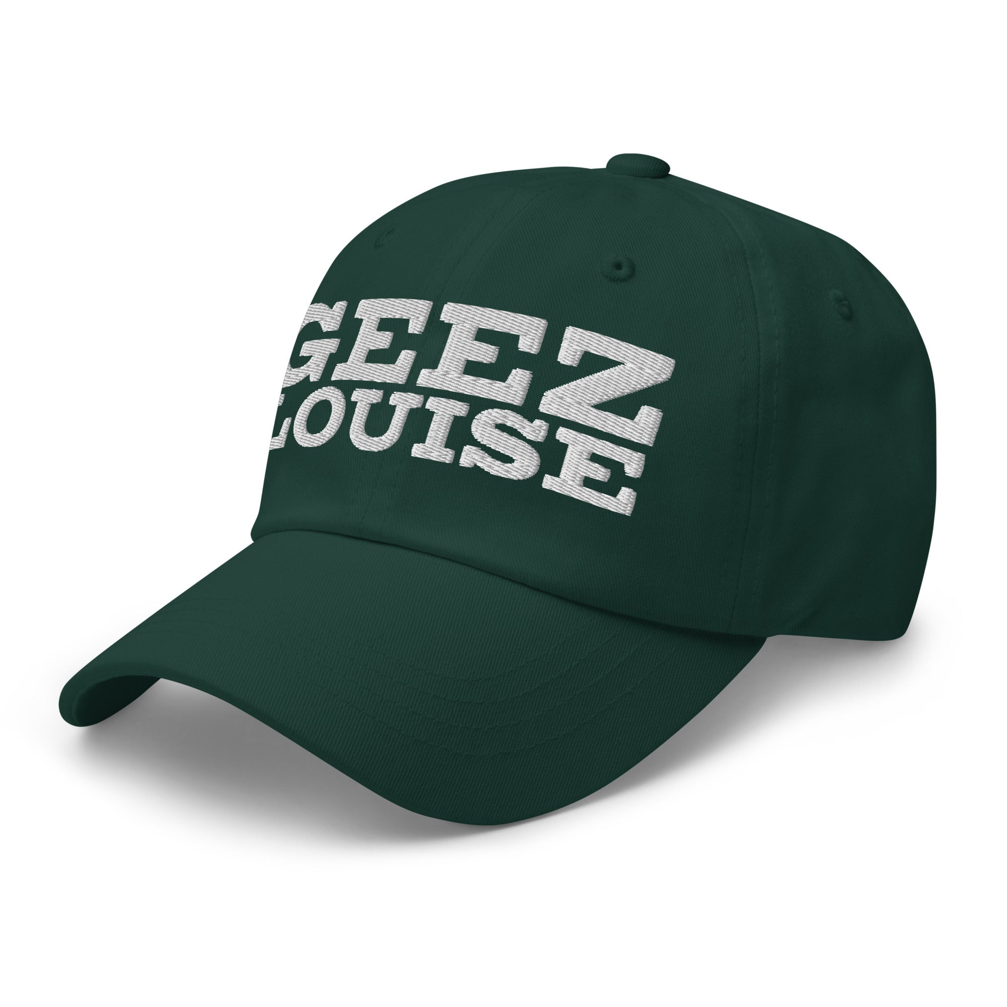 Geez Louise - Embroidered Dad hat - Yinzylvania