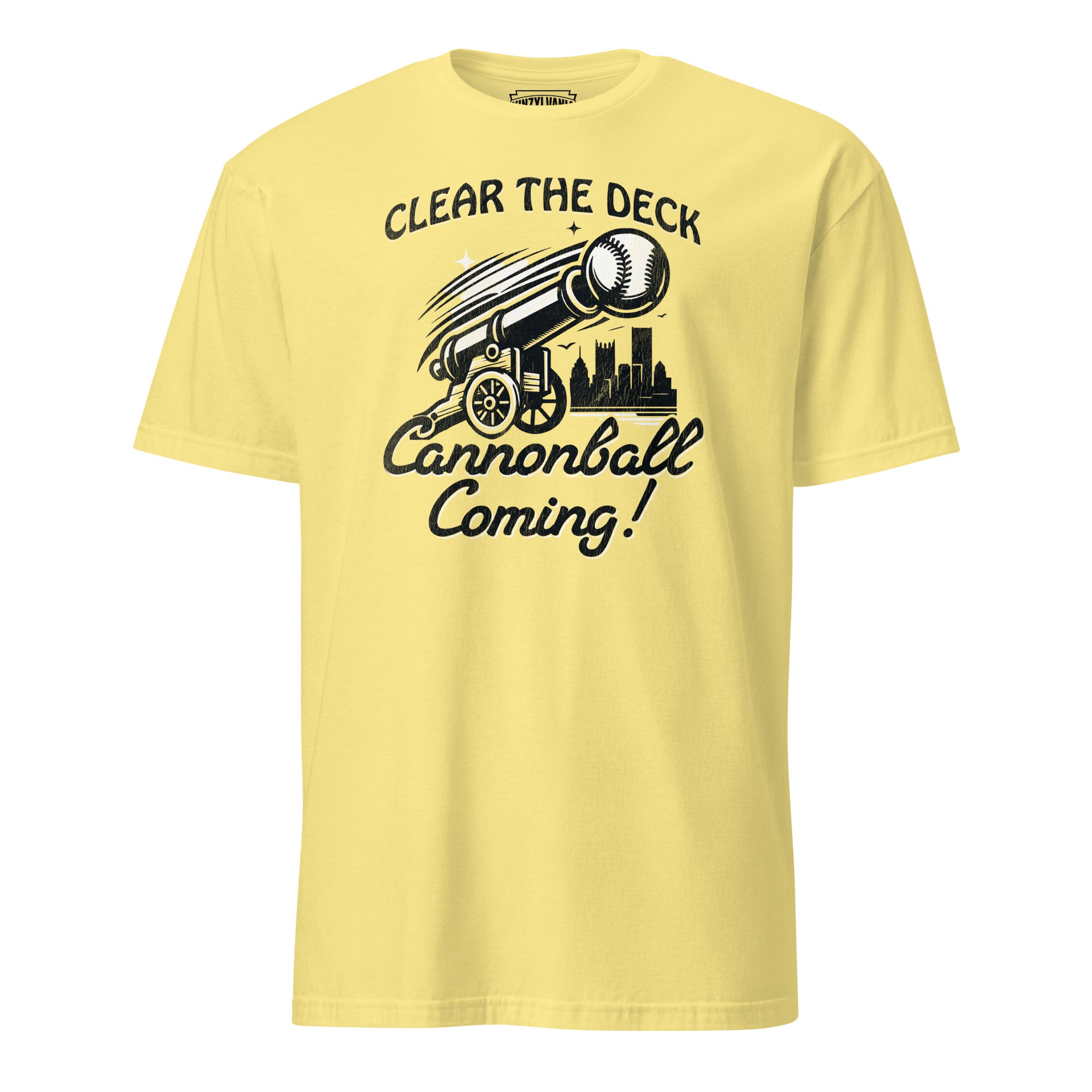 Clear the Deck - Cannonball Coming! - T-Shirt - Yinzylvania