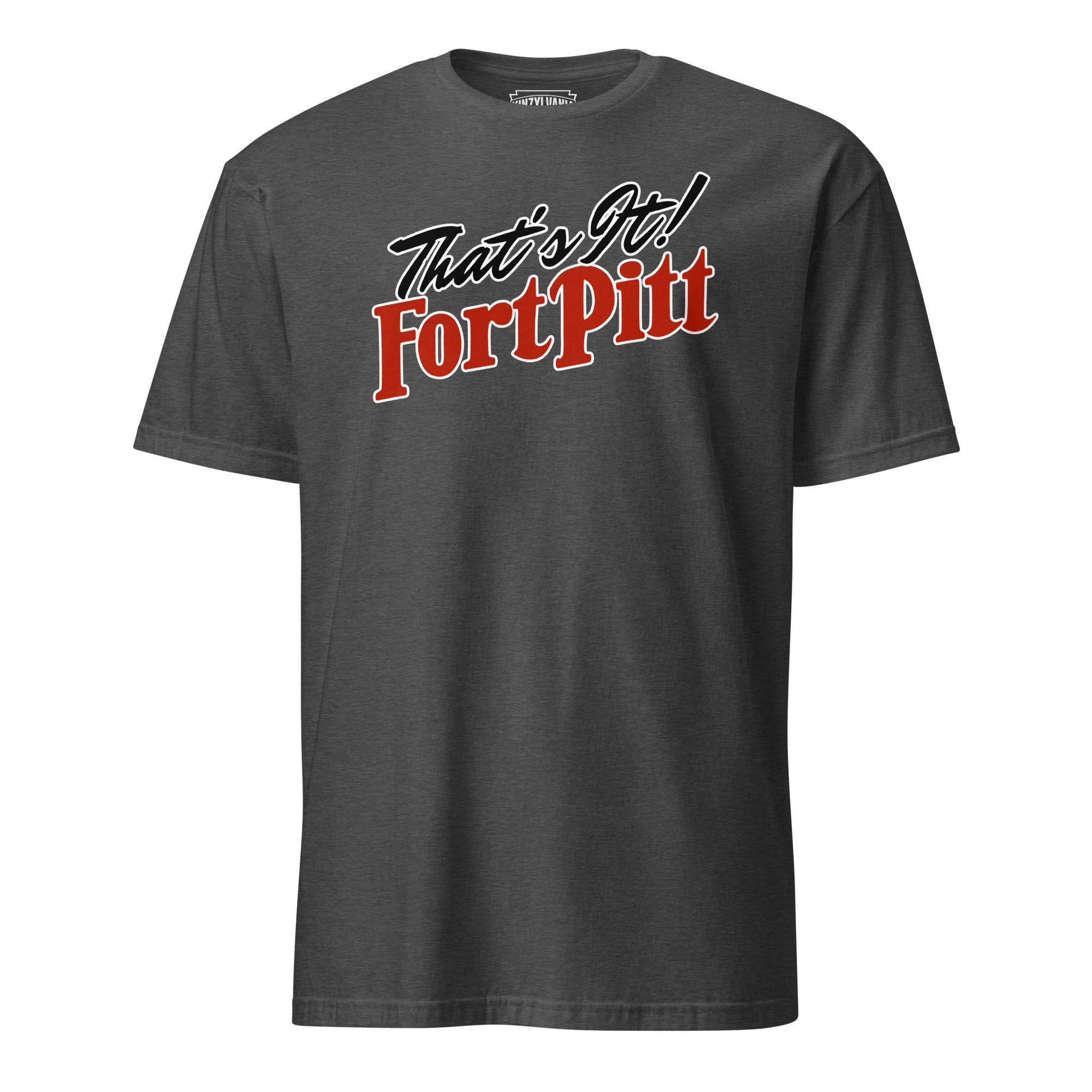 That's It Fort Pitt - Retro - T-Shirt - Yinzylvania