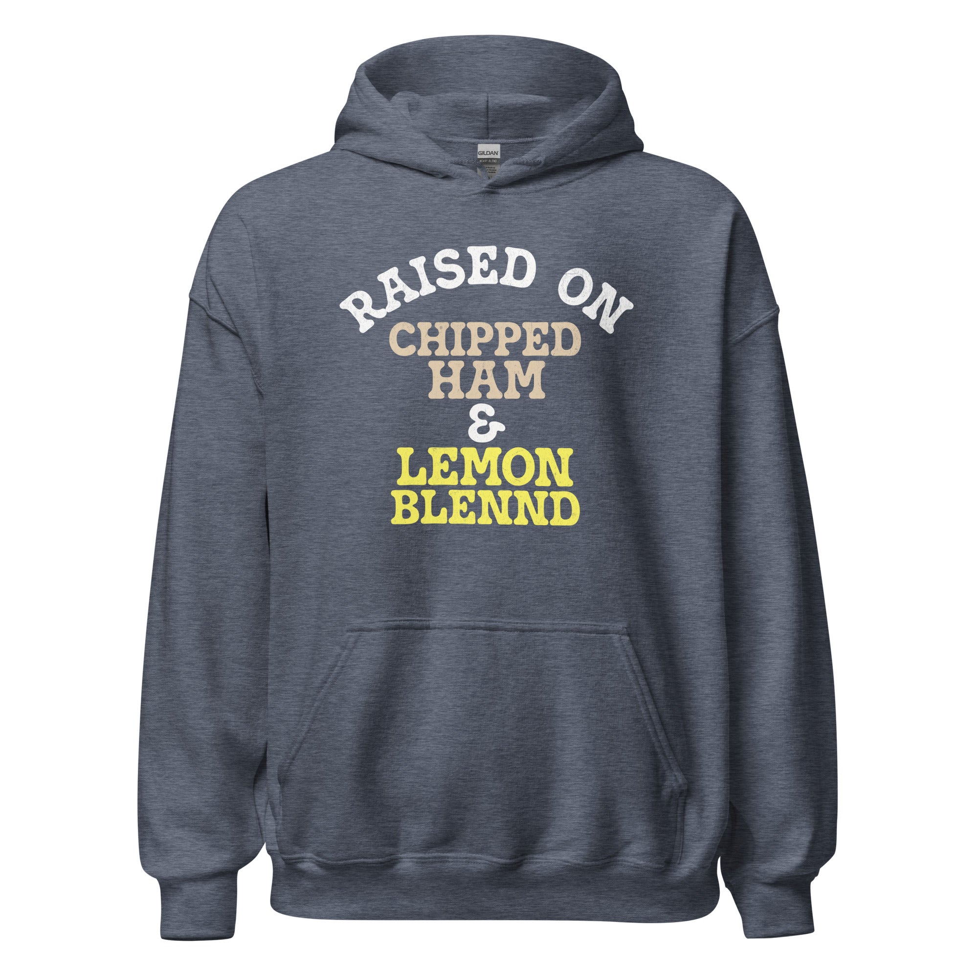 Raised on Chipped Ham & Lemon Blennd - Fleece Hoodie - Yinzylvania