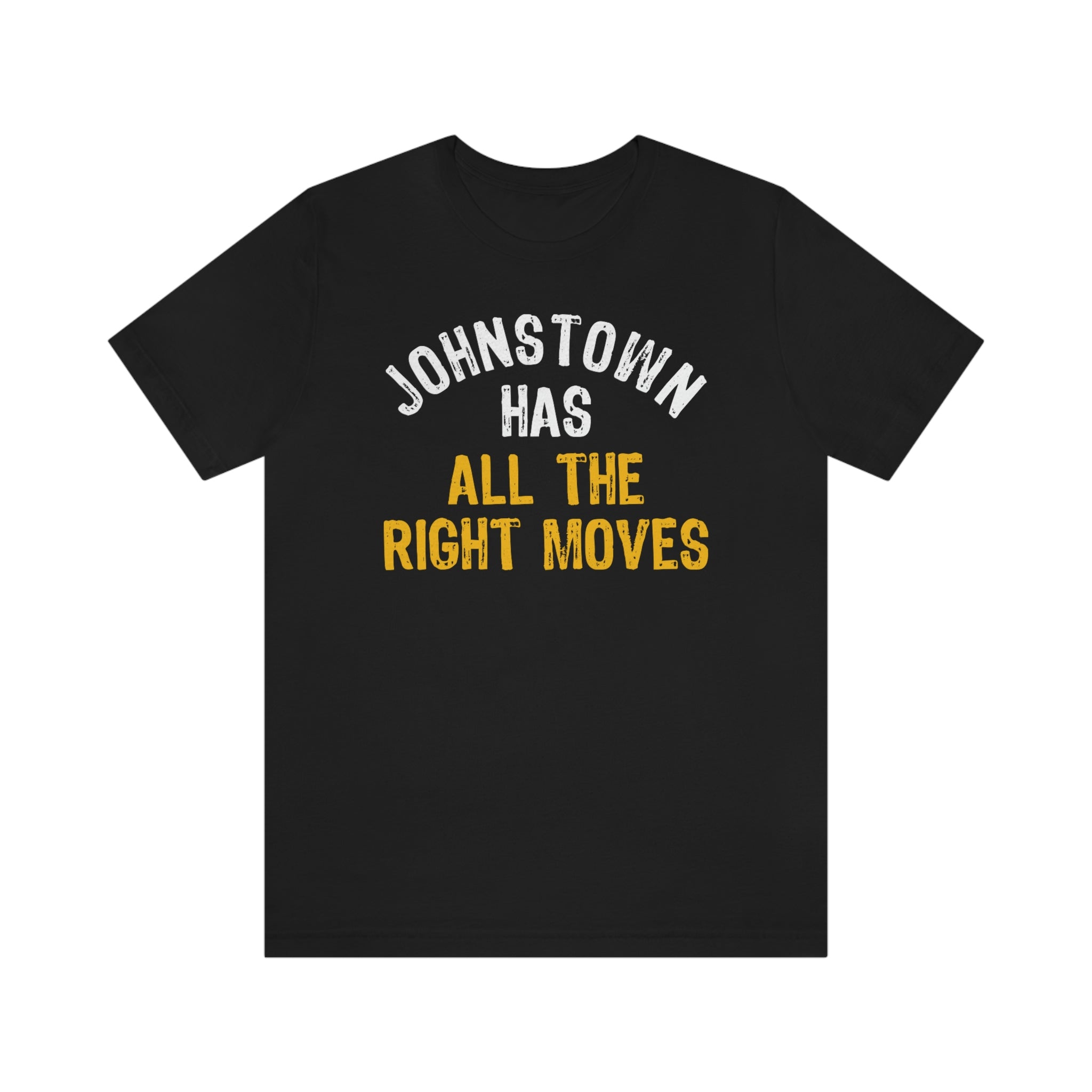 Johnstown Has All The Right Moves - Yinzylvania