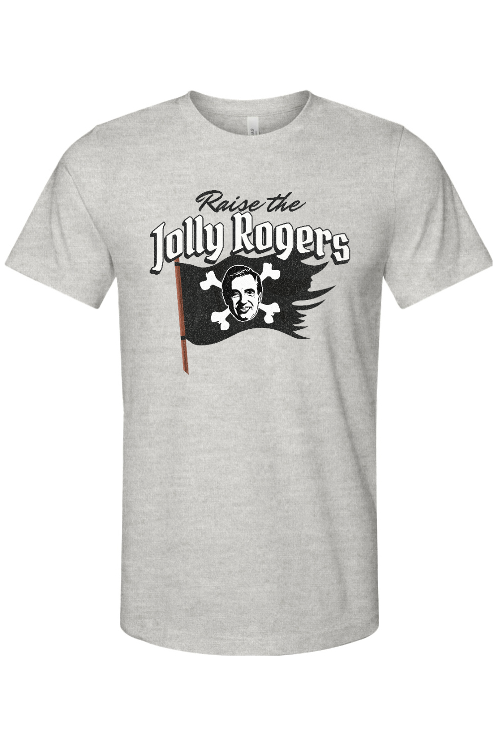 Print Your Cause Raise The Jolly Rogers Ash / XS