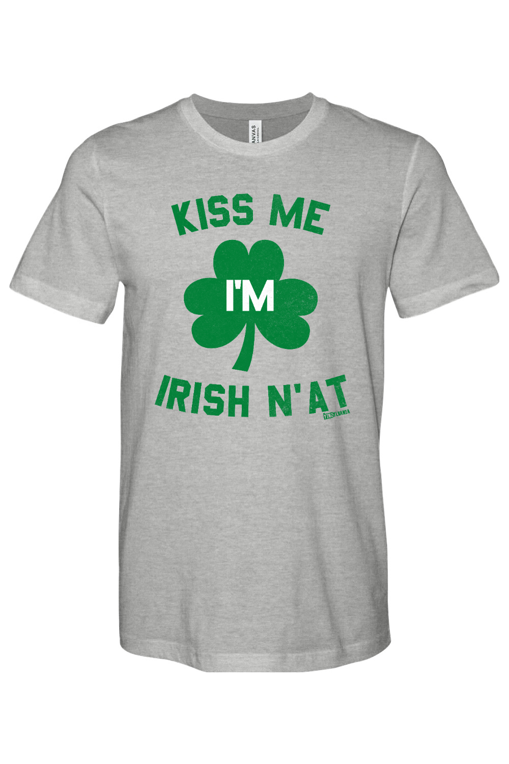 Kiss Me I'm Irish N'at - Yinzylvania