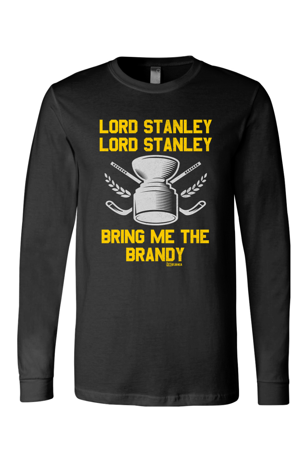 Lord Stanley - Bring Me the Brandy - Long Sleeve Tee - Yinzylvania