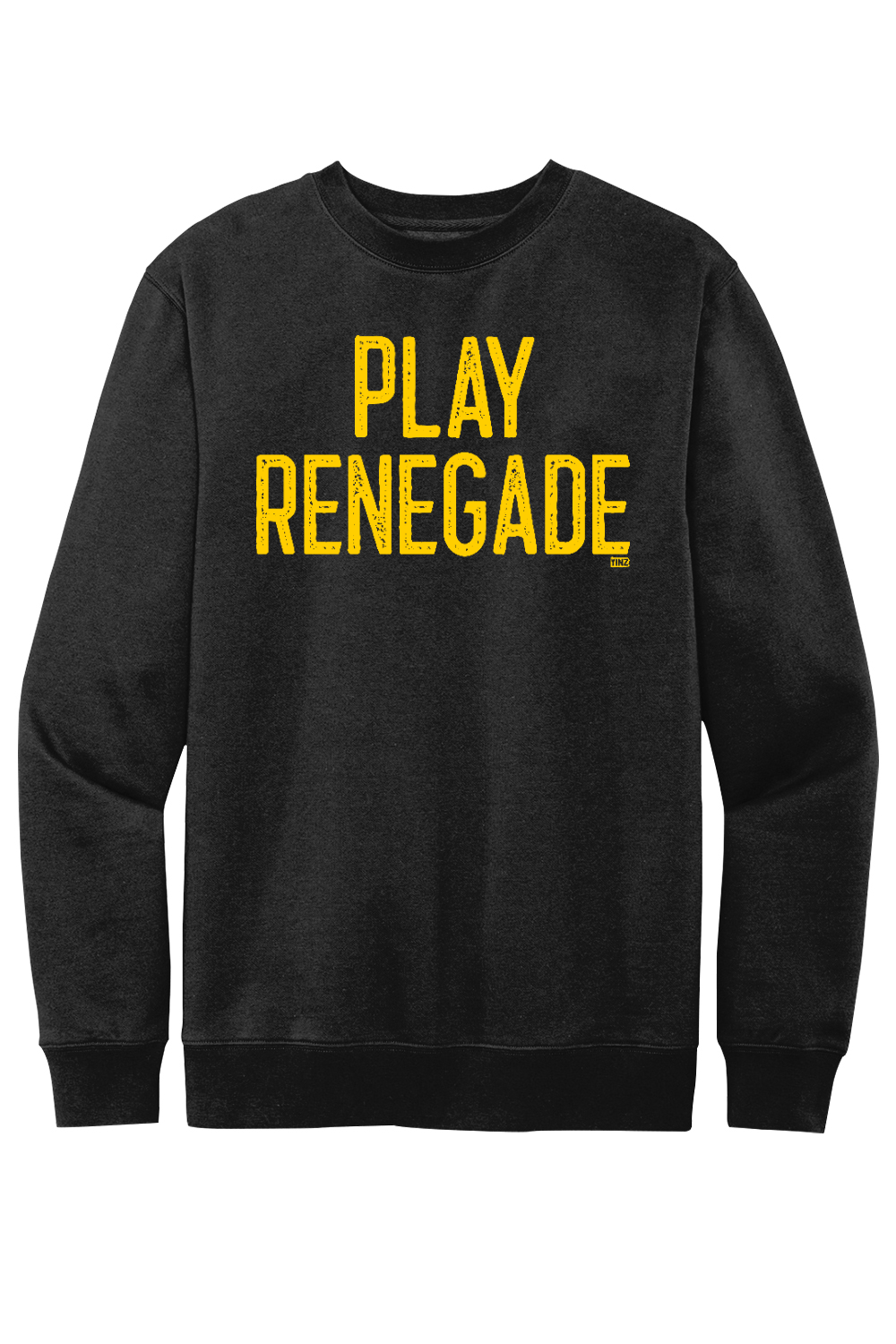 Play Renegade - Fleece Crewneck Sweatshirt - Yinzylvania