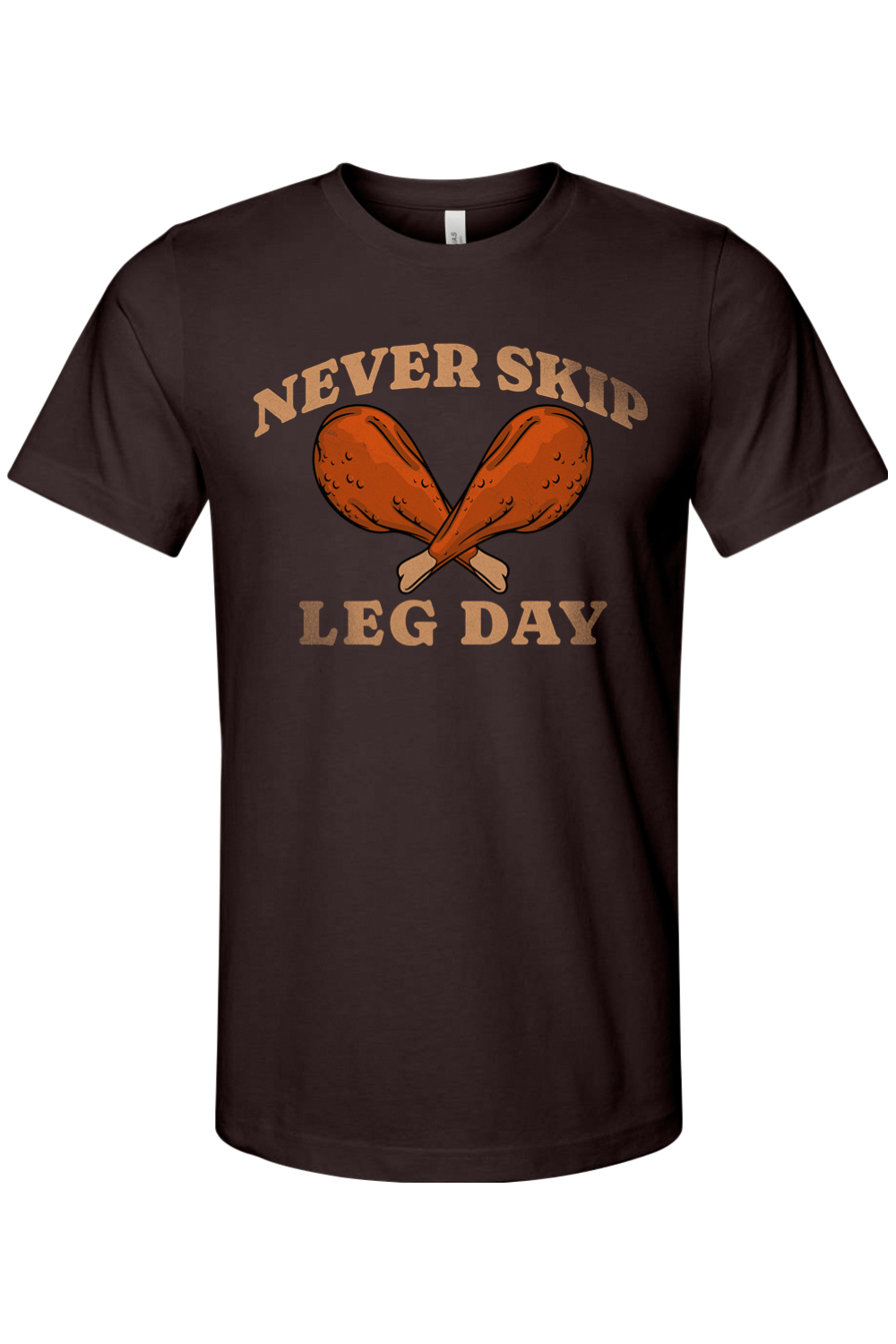 Never Skip Leg Day - Yinzylvania