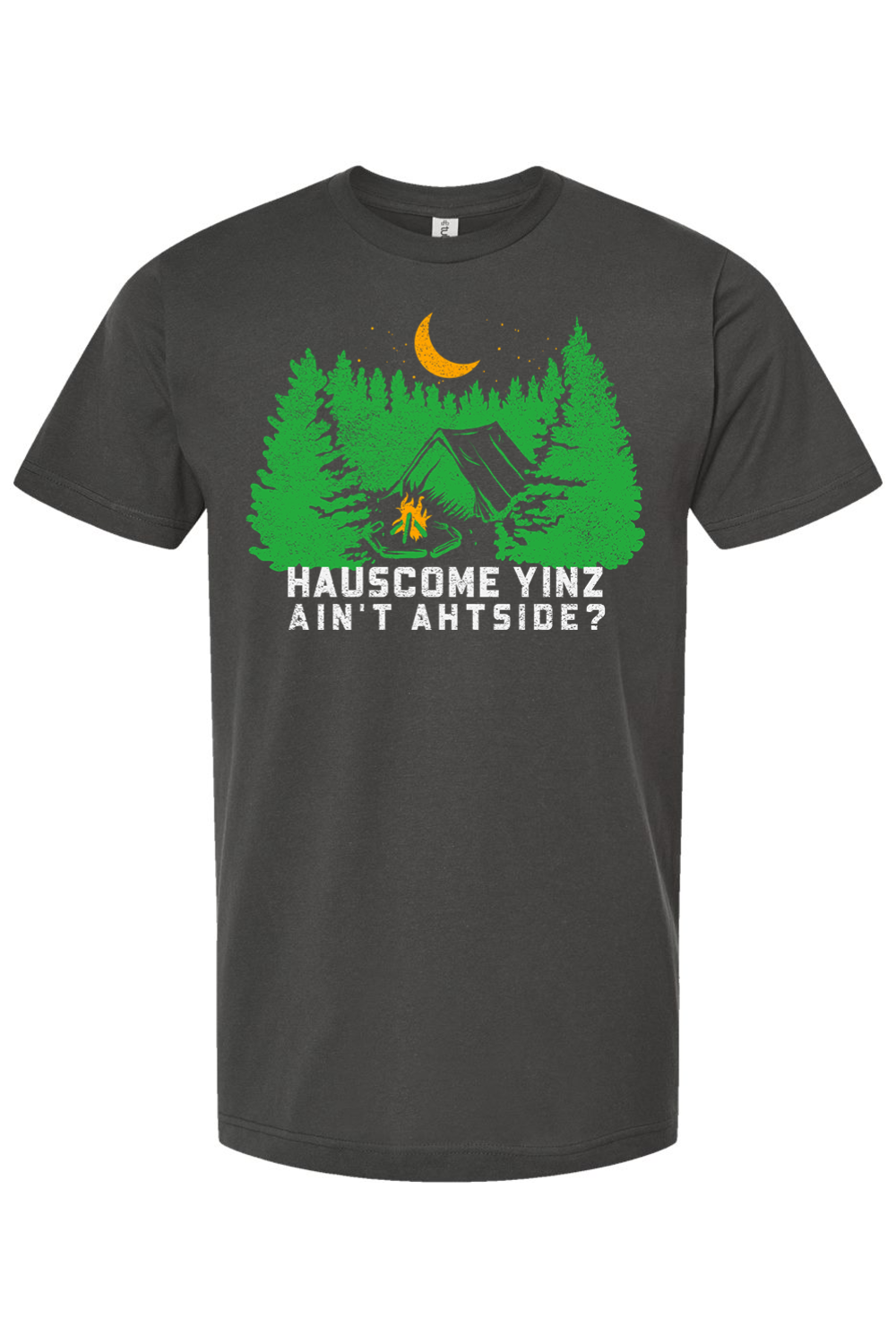 Hauscome Yinz Ain't Ahtside? - Yinzylvania