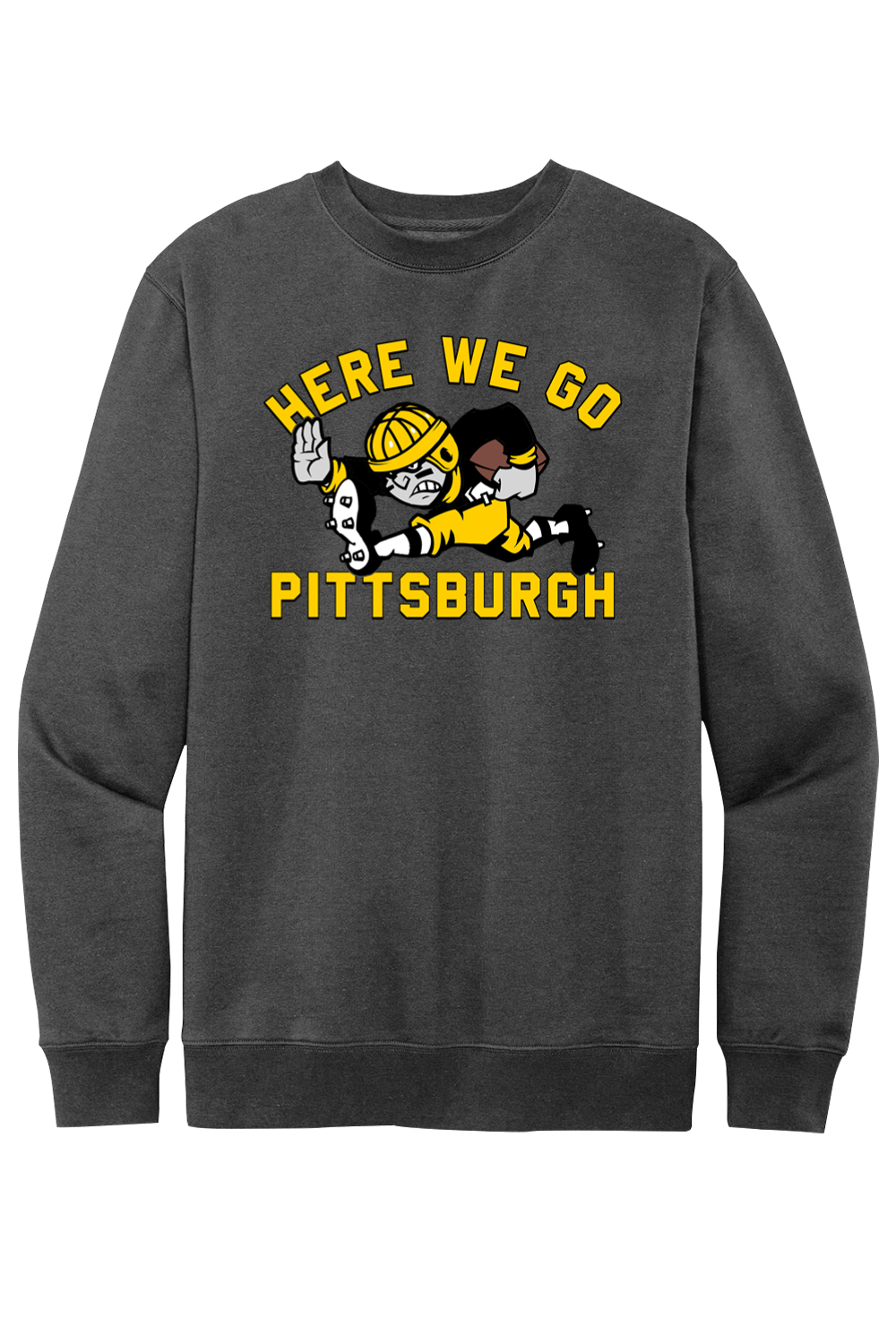 Here We Go Pittsburgh - Old School Football - Fleece Crew - Yinzylvania