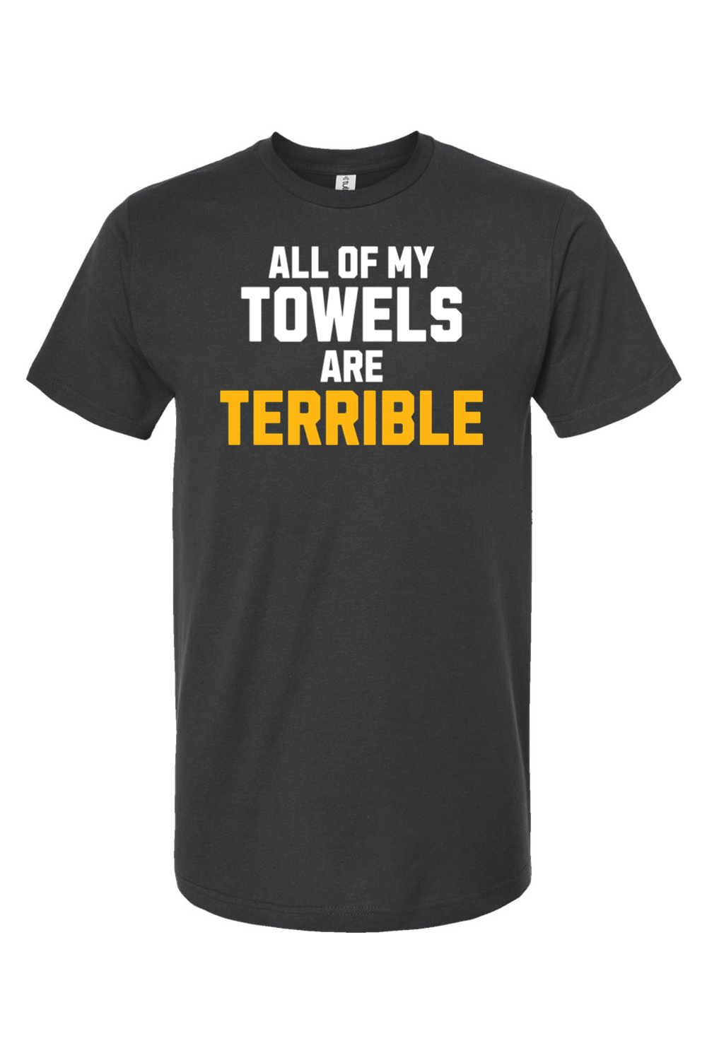 All of My Towels are Terrible - Yinzylvania